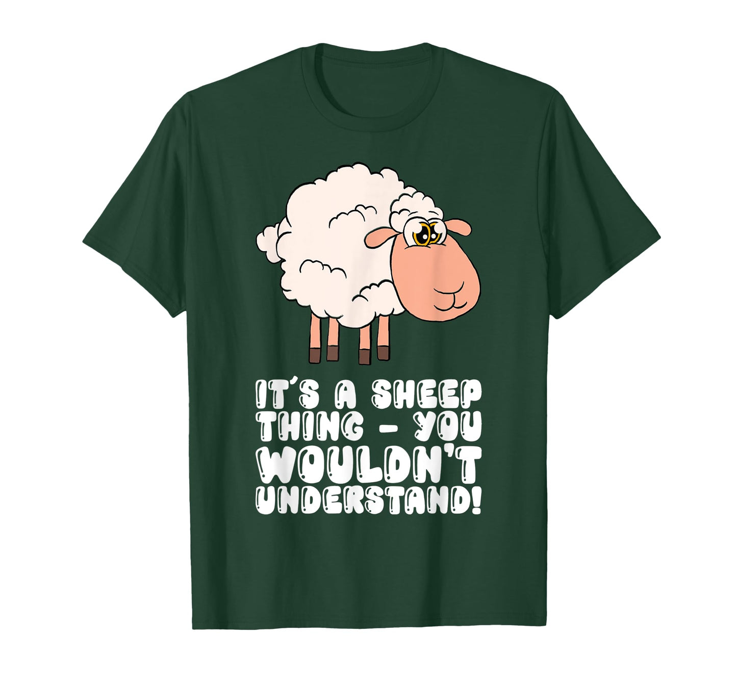 It's A Sheep Thing You Wouldn't Understand T-Shirt
