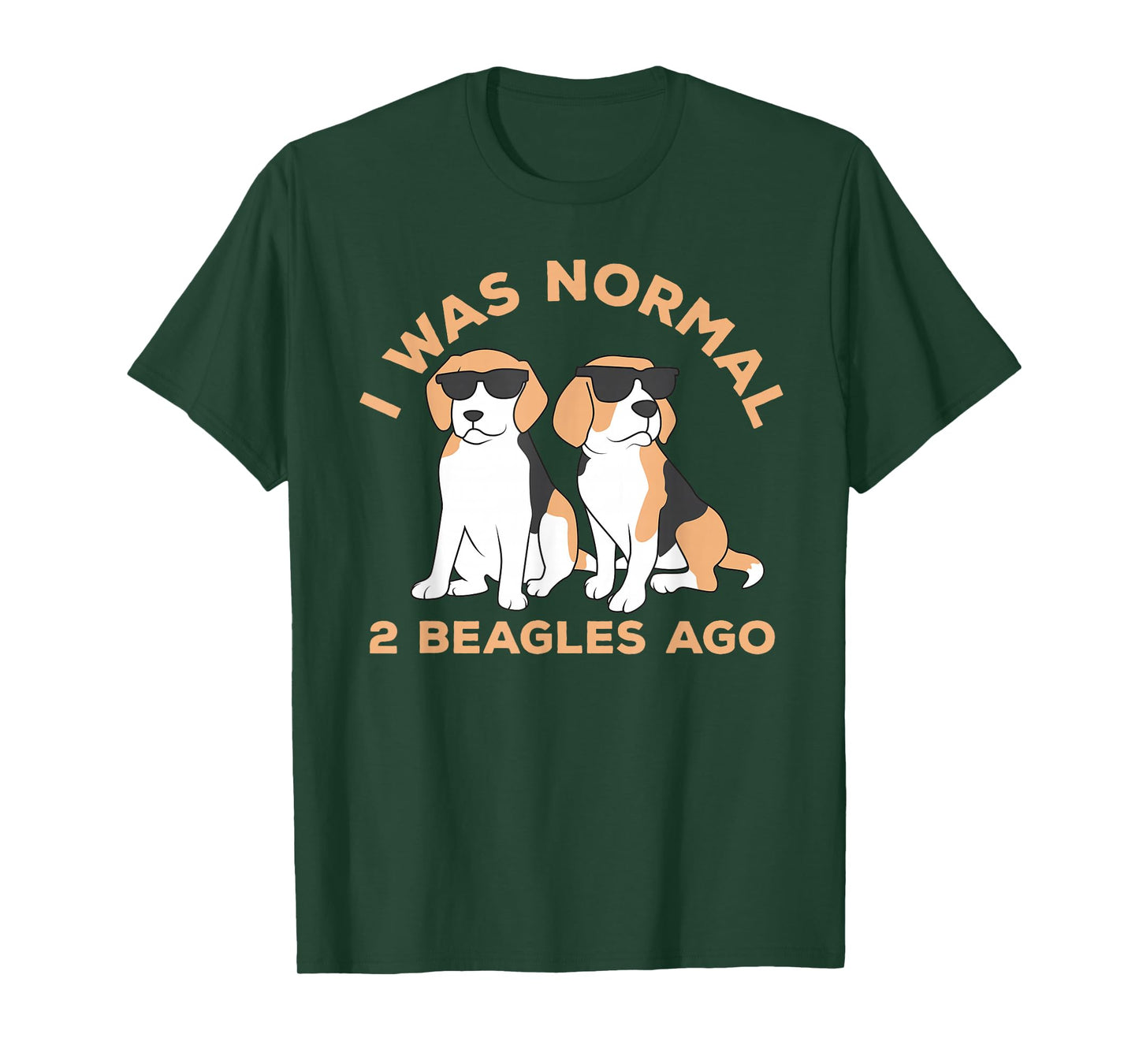 I Was Normal 2 Beagles Ago Dog Puppy Lover Funny Beagle T-Shirt