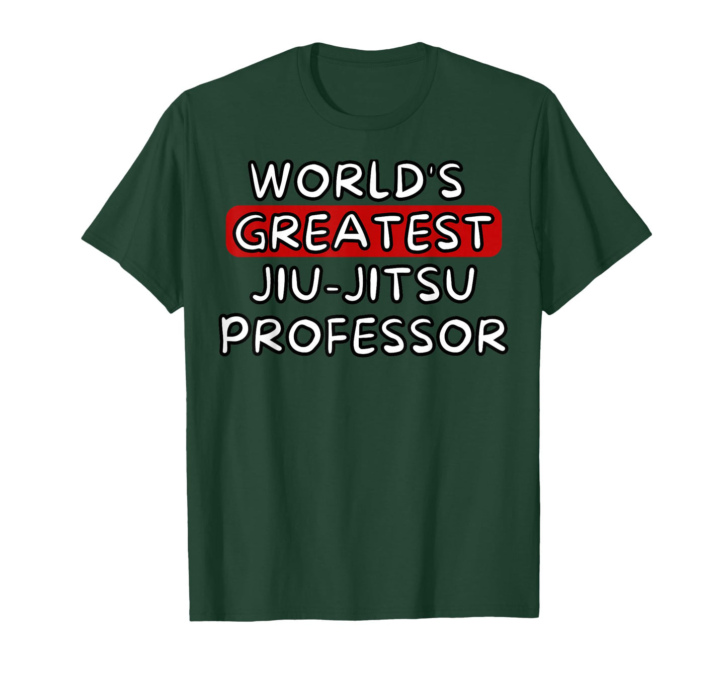 World's Greatest Jiu-Jitsu Professor T-Shirt