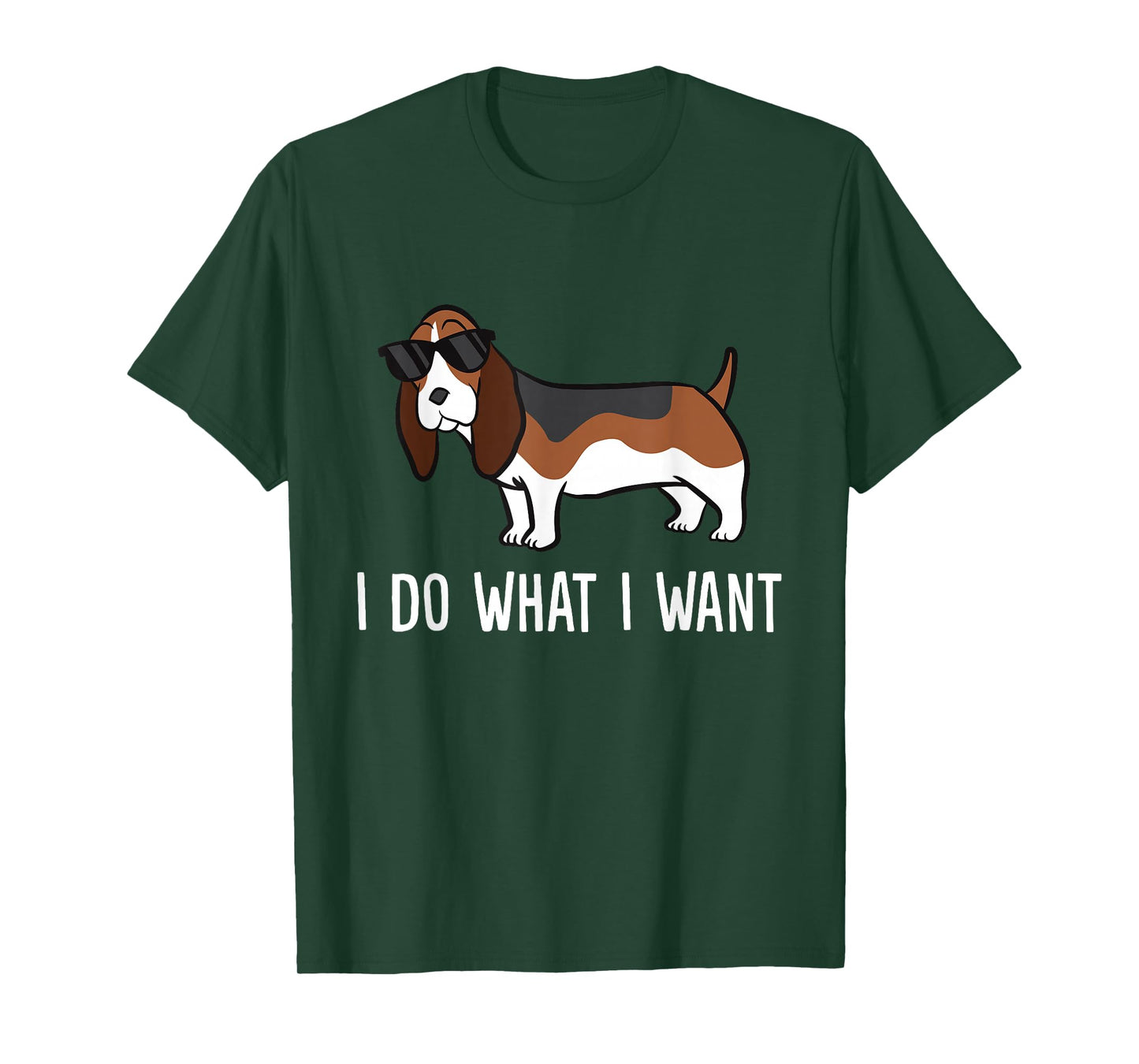 Funny Basset Hound Lover I Do What I Want T-Shirt
