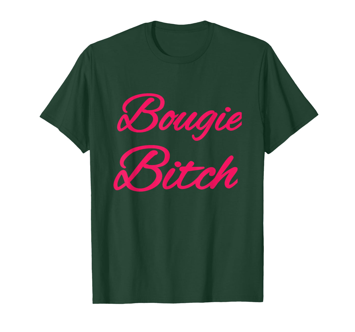 Mood wear Bougie Bitch T-Shirt - Black, Small - Modern Fun, Letter Print - Halloween, Party, Birthday, Christmas - Women, LGBT, Humor, Celebration - Cotton Blend, Short Sleeve - Machine Wash