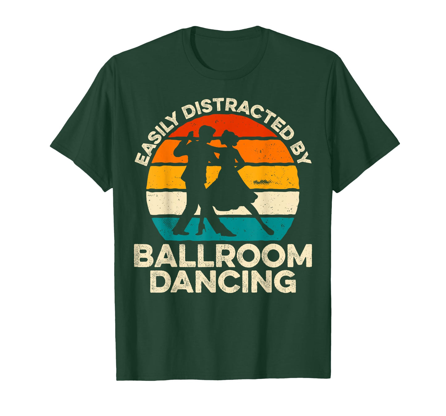 Easily Distracted by Ballroom Dancing Vintage Dancer Gifts T-Shirt