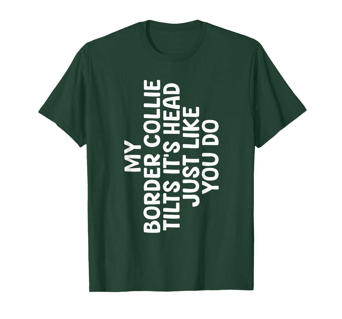 Funny Border Collie Art for Men Women Border Collie Lover T-Shirt