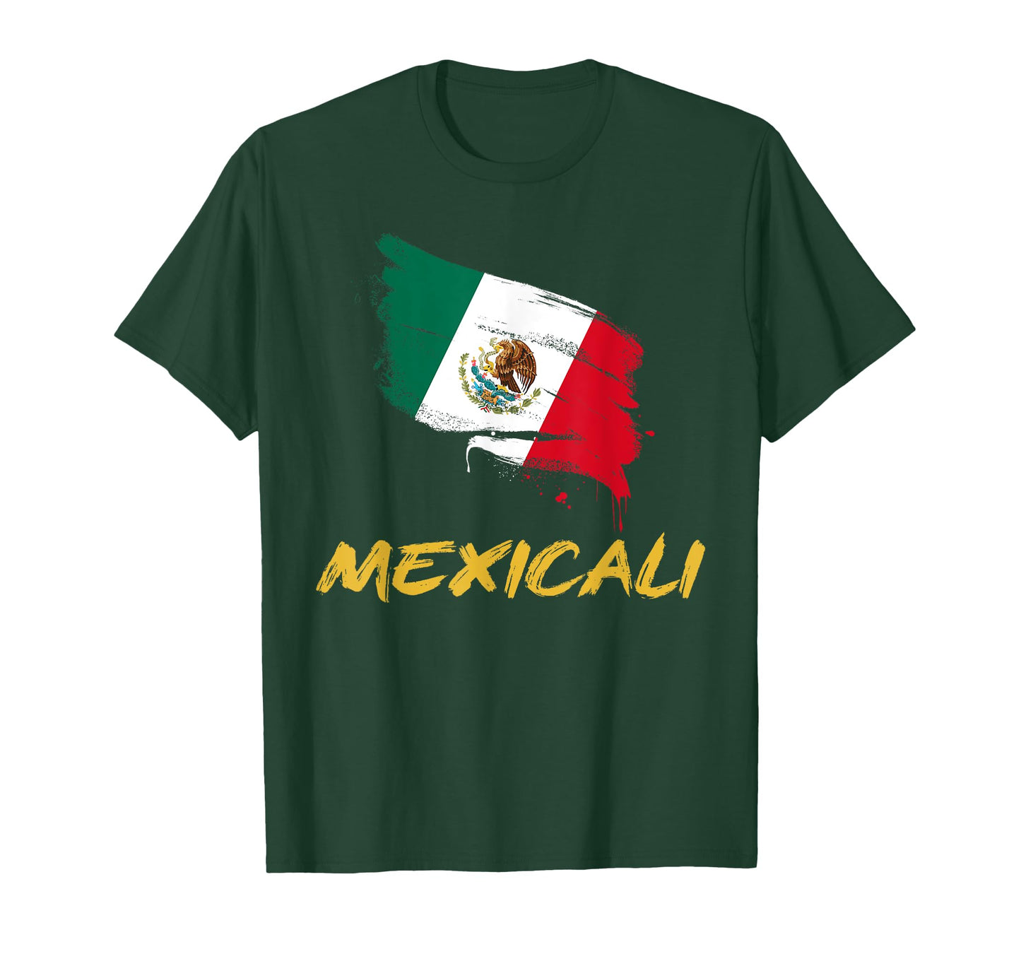 Mexicali Mexico MX Mexican Heritage Flag Paint Stroke T-Shirt