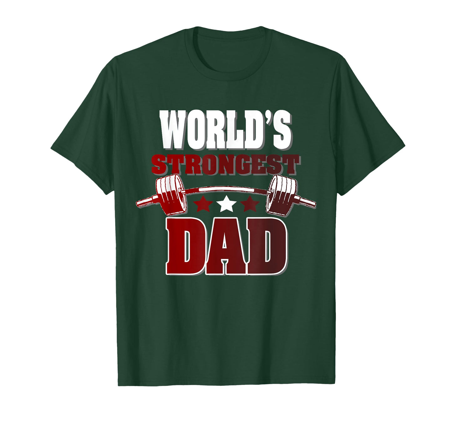 World's Strongest Dad Novelty Tshirt for Fathers Day Tee T-Shirt