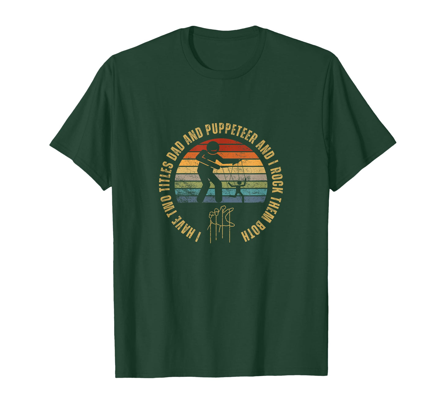 Puppeteer And Dad Proud Funny Men Puppet Master T-Shirt