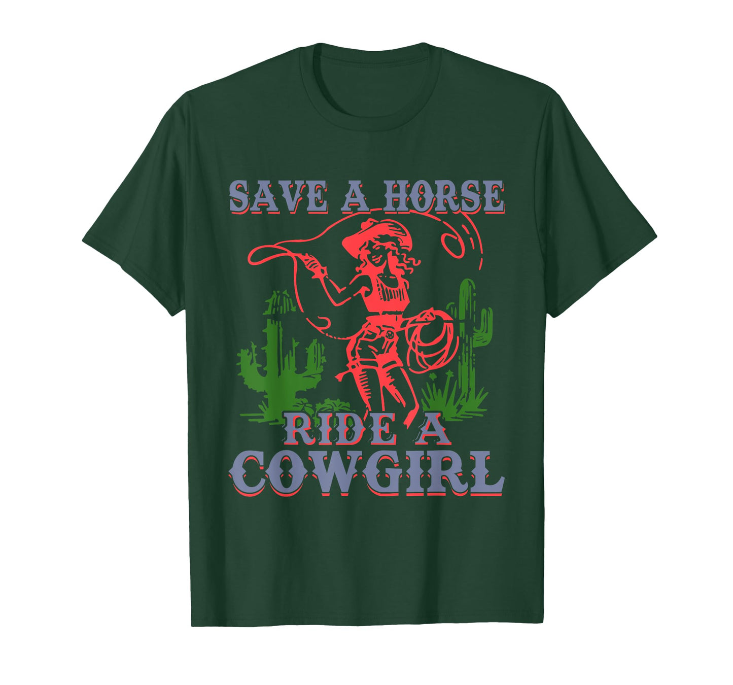 Save A Horse Ride A Cowgirl Funny Sayings Girls Desert Retro T-Shirt