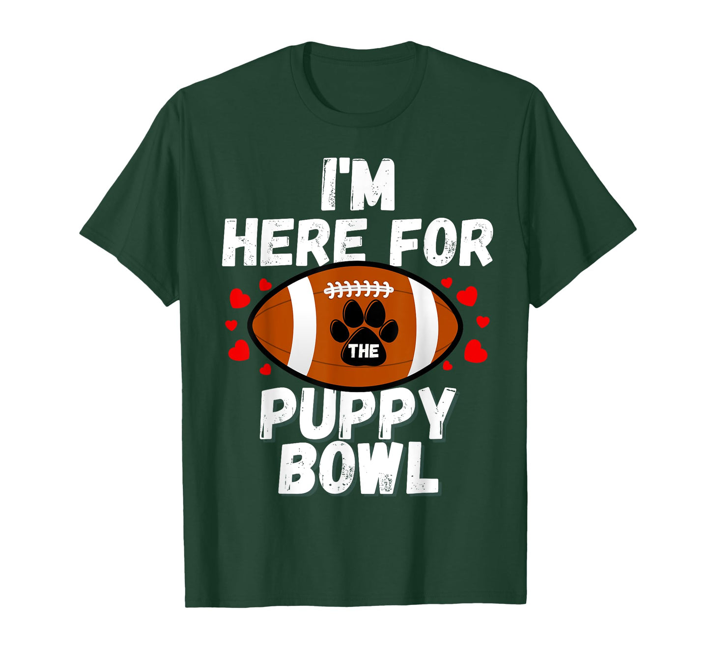 I'm Here For The Puppy Bowl Sunday Funny Dog Football Fan Men Women Girls Kids T-Shirt