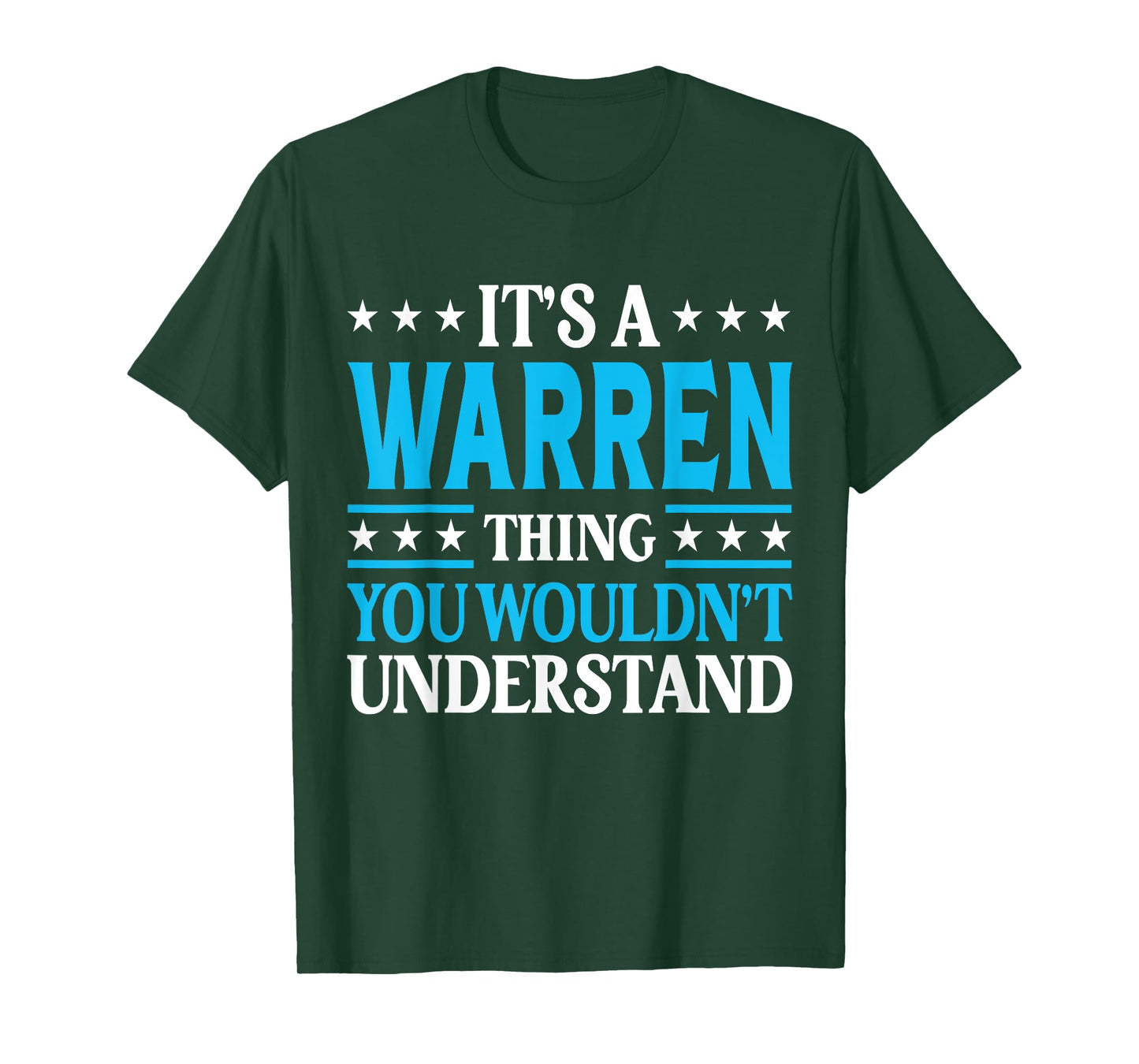 It's A Warren Thing Surname Funny Family Last Name Warren T-Shirt
