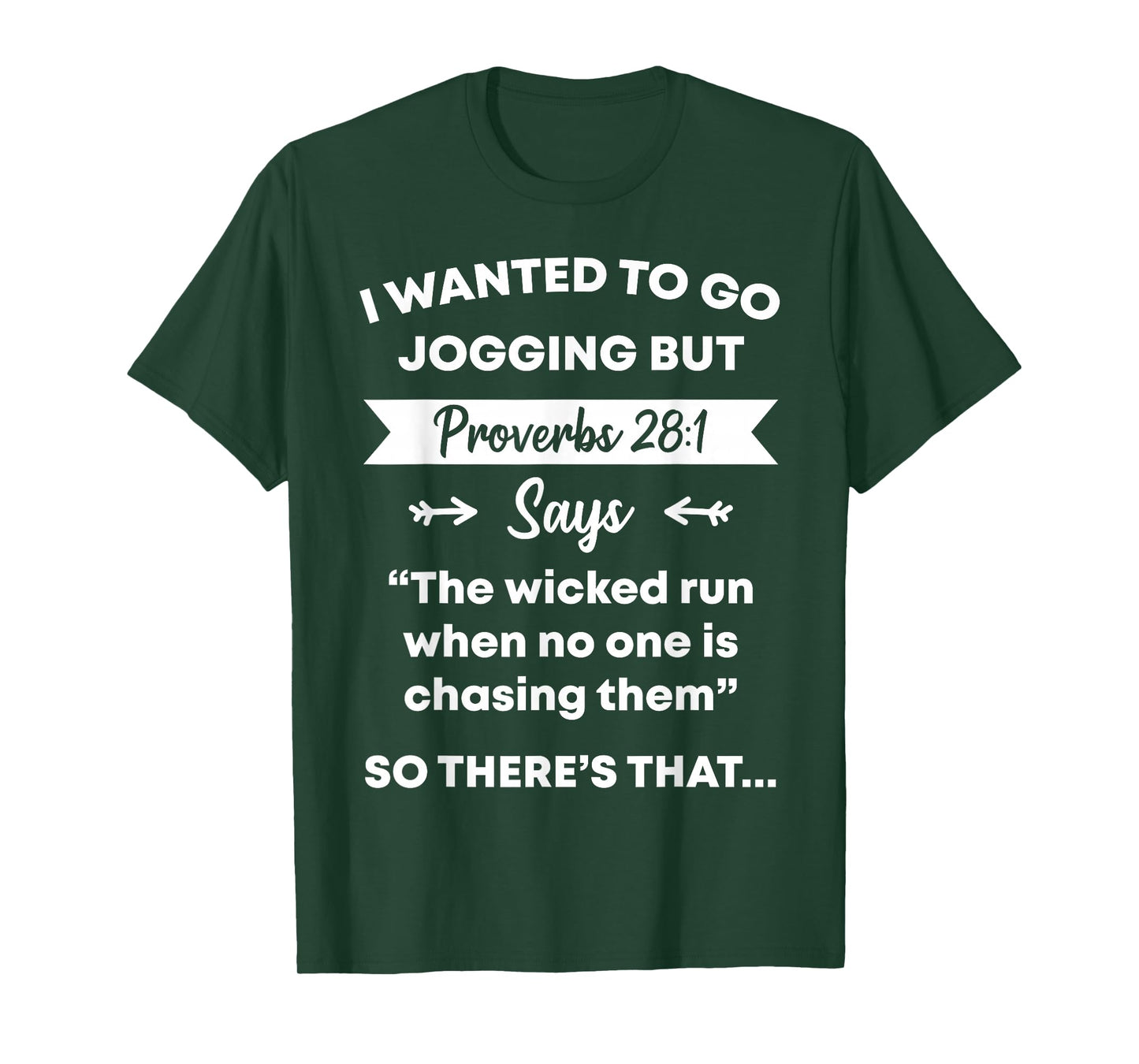 Funny Proverb Running Runner Religious Workout Runners Gift T-Shirt