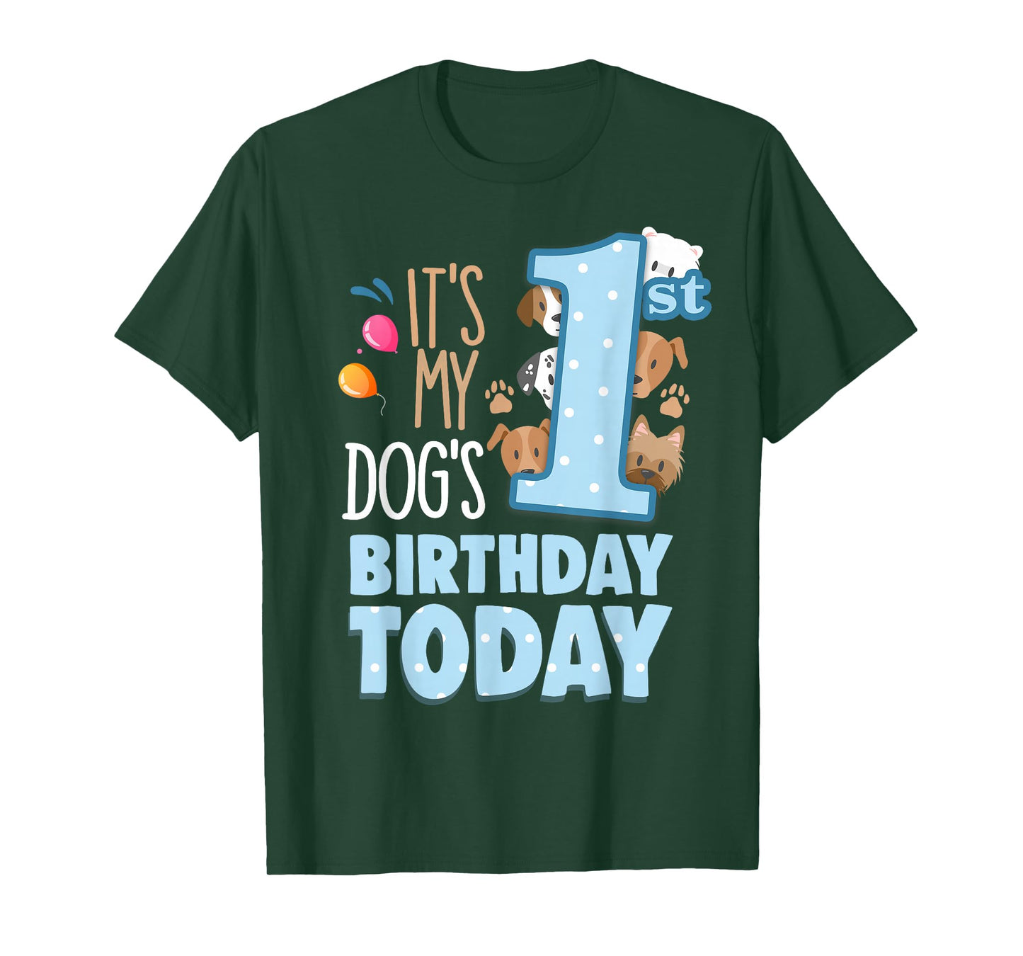 My Dogs 1st Birthday Today is My Pets Birthday My Dog Bestie T-Shirt