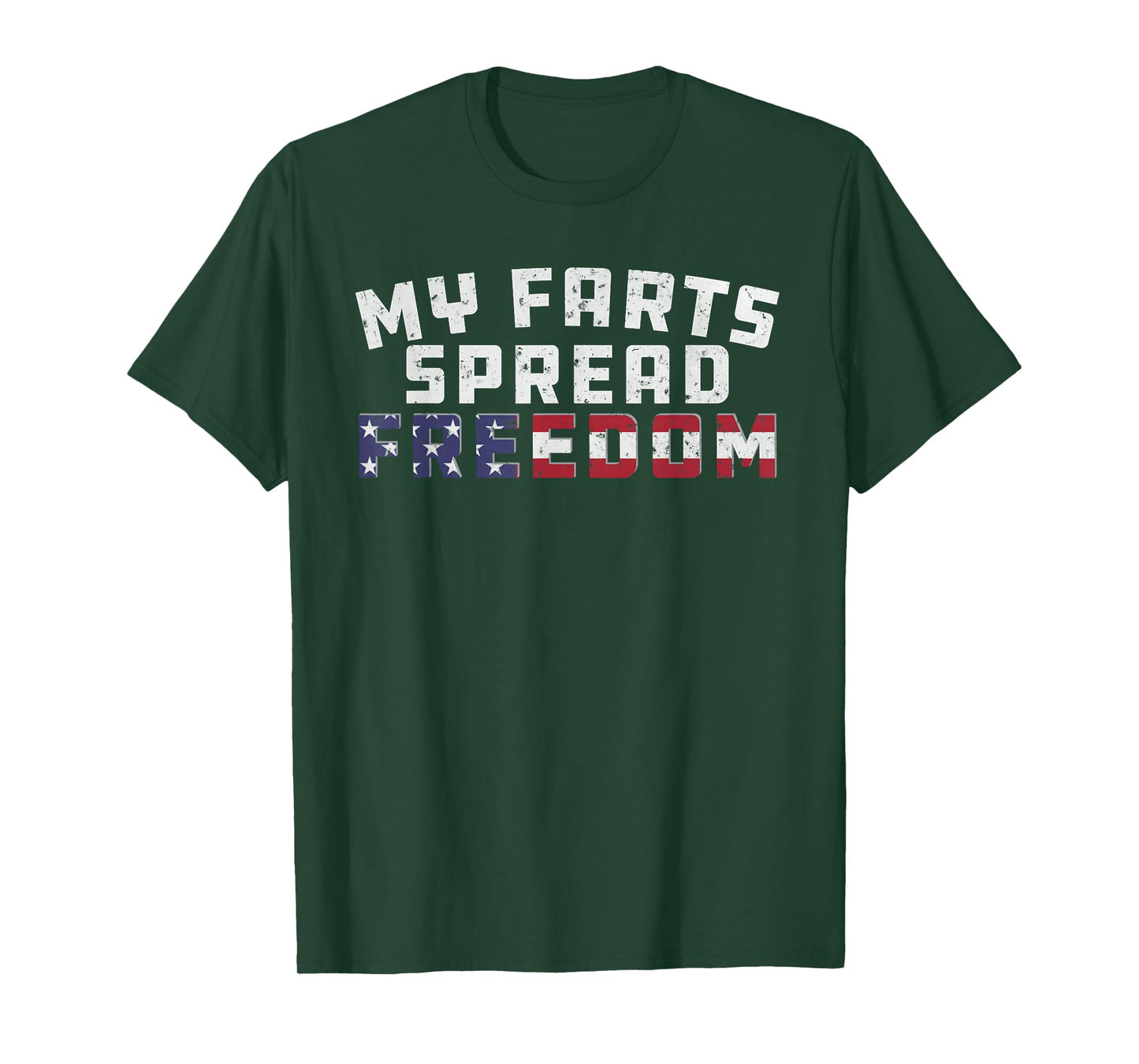 Redneck Joke My Farts Spread Freedom Sarcastic Country Men T-Shirt