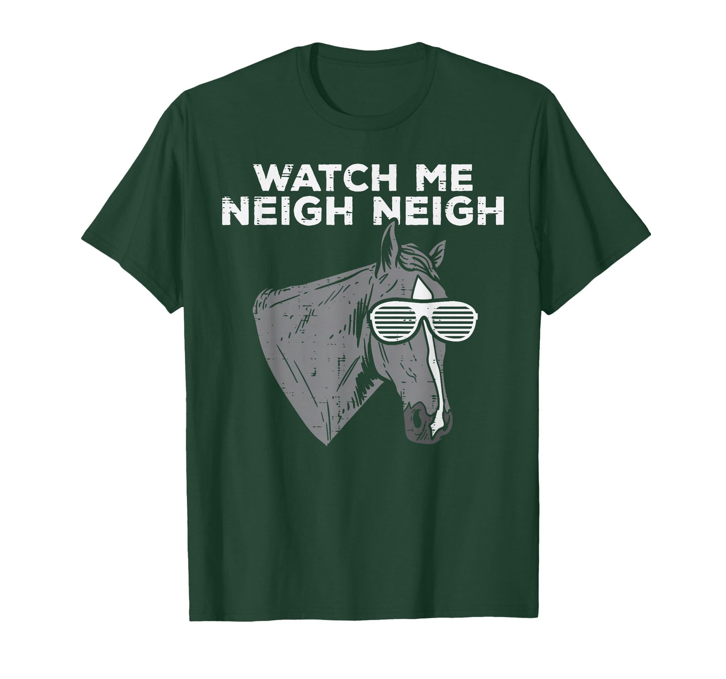 Watch Me Neigh Neigh Funny Horse Song Equestrian Men Women T-Shirt