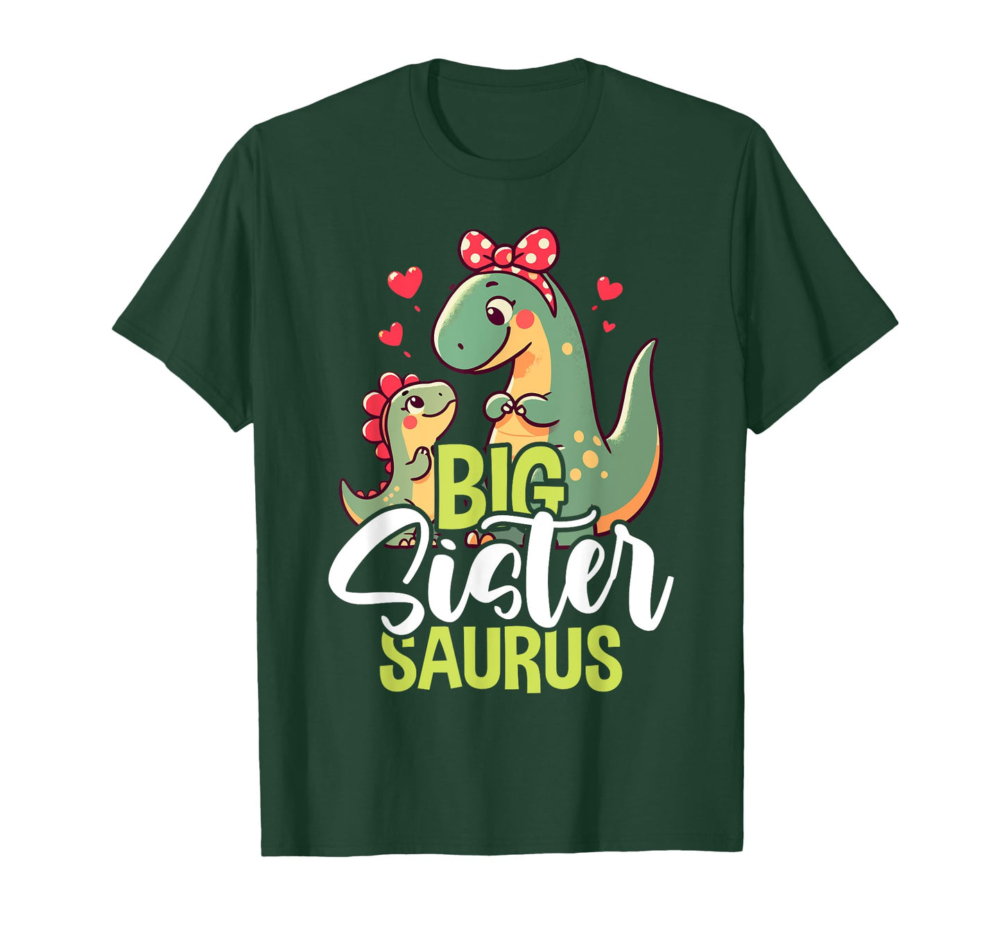Big Sistersaurus Sister Dinosaur Baby Mother's Day T-Shirt