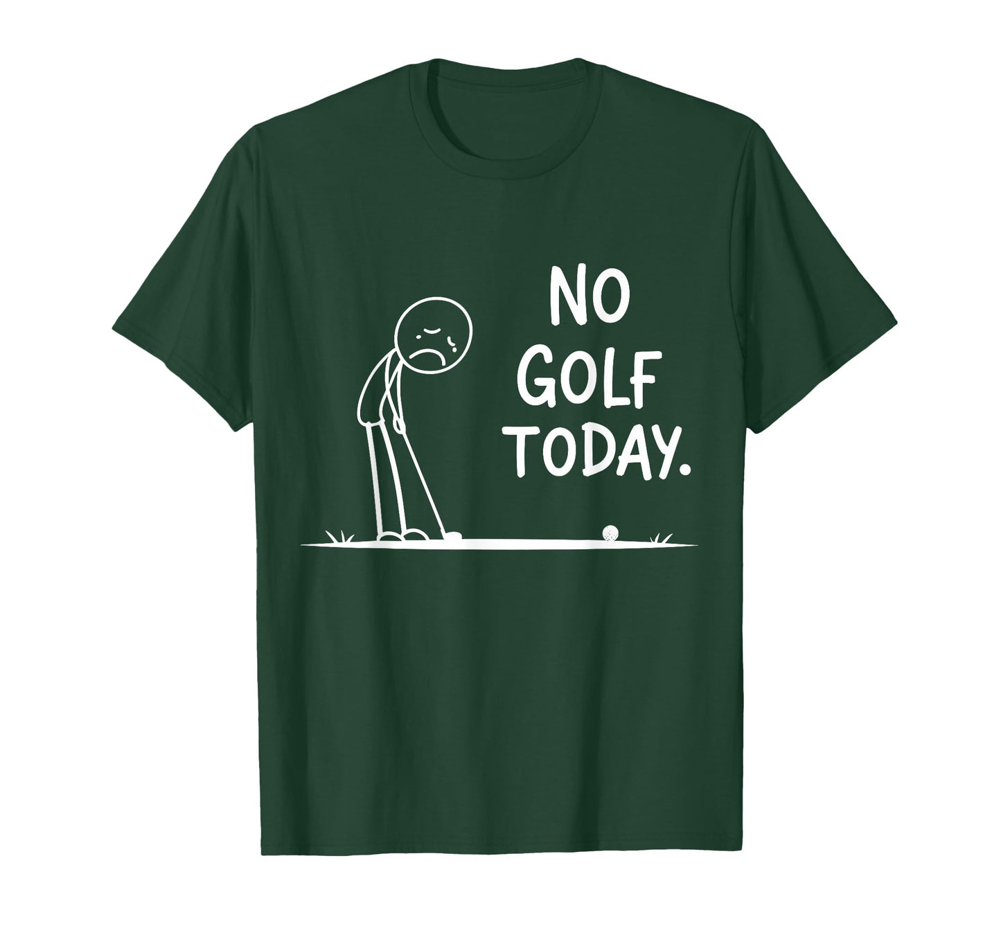 No Golf Today Stickman Design for Golf Lovers and Golfer T-Shirt