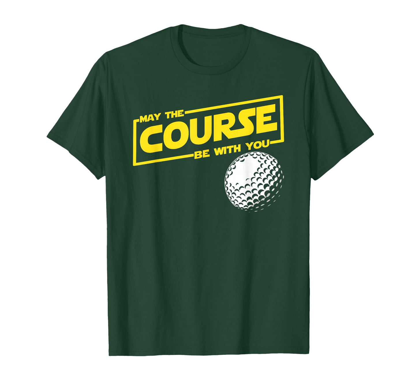 May The Course be Funny Golf with You T-Shirt