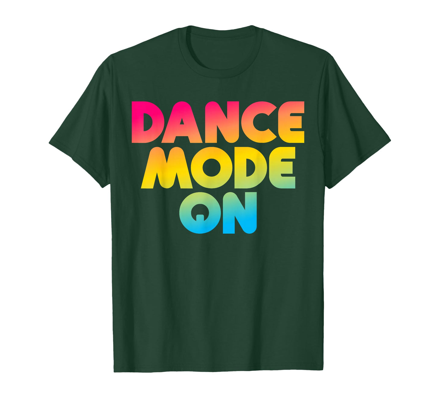 Dance Mode On Funny Dancer Dancing Gifts Boys Girls Kids T-Shirt