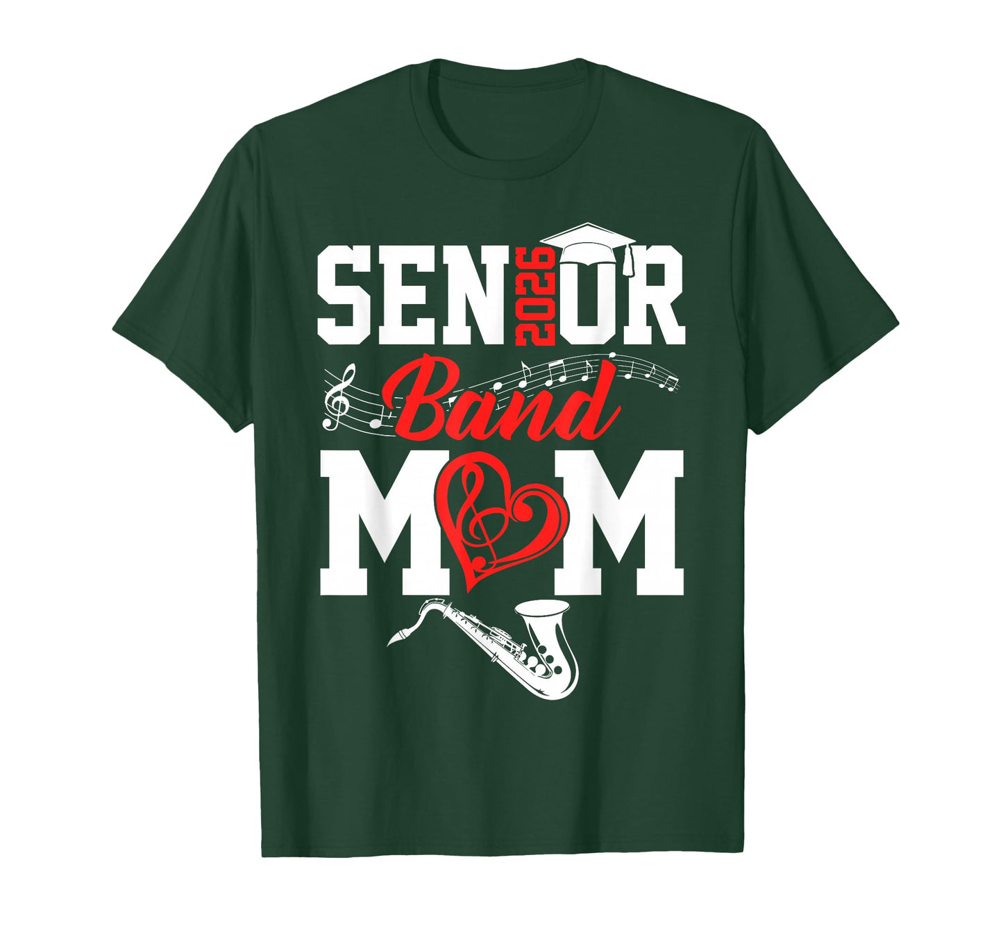 Senior Band Mom 2026 Marching Band Class Of 2026 Saxophone T-Shirt