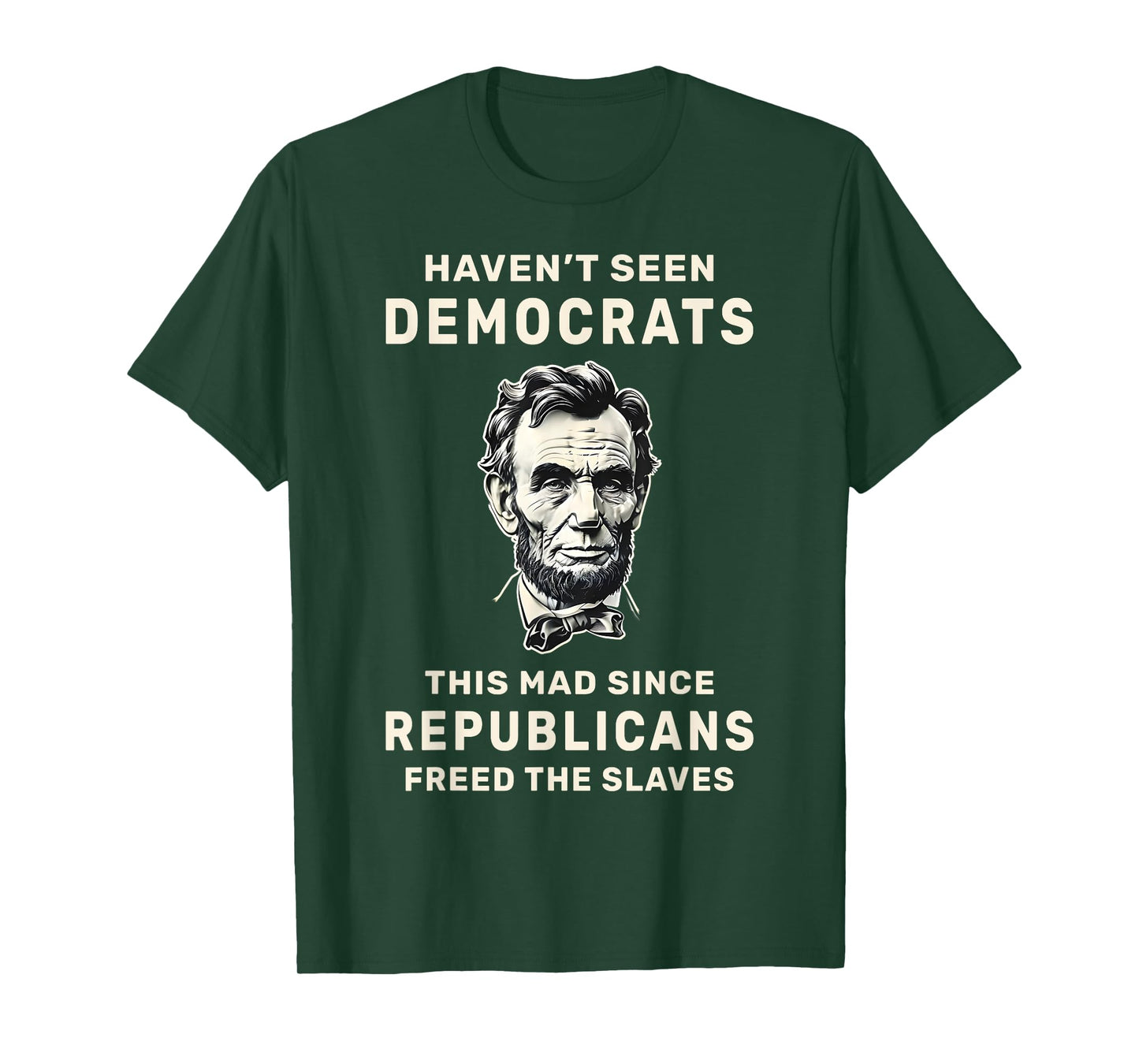 Haven't Seen Democrats This Mad Since Republicans Freed T-Shirt