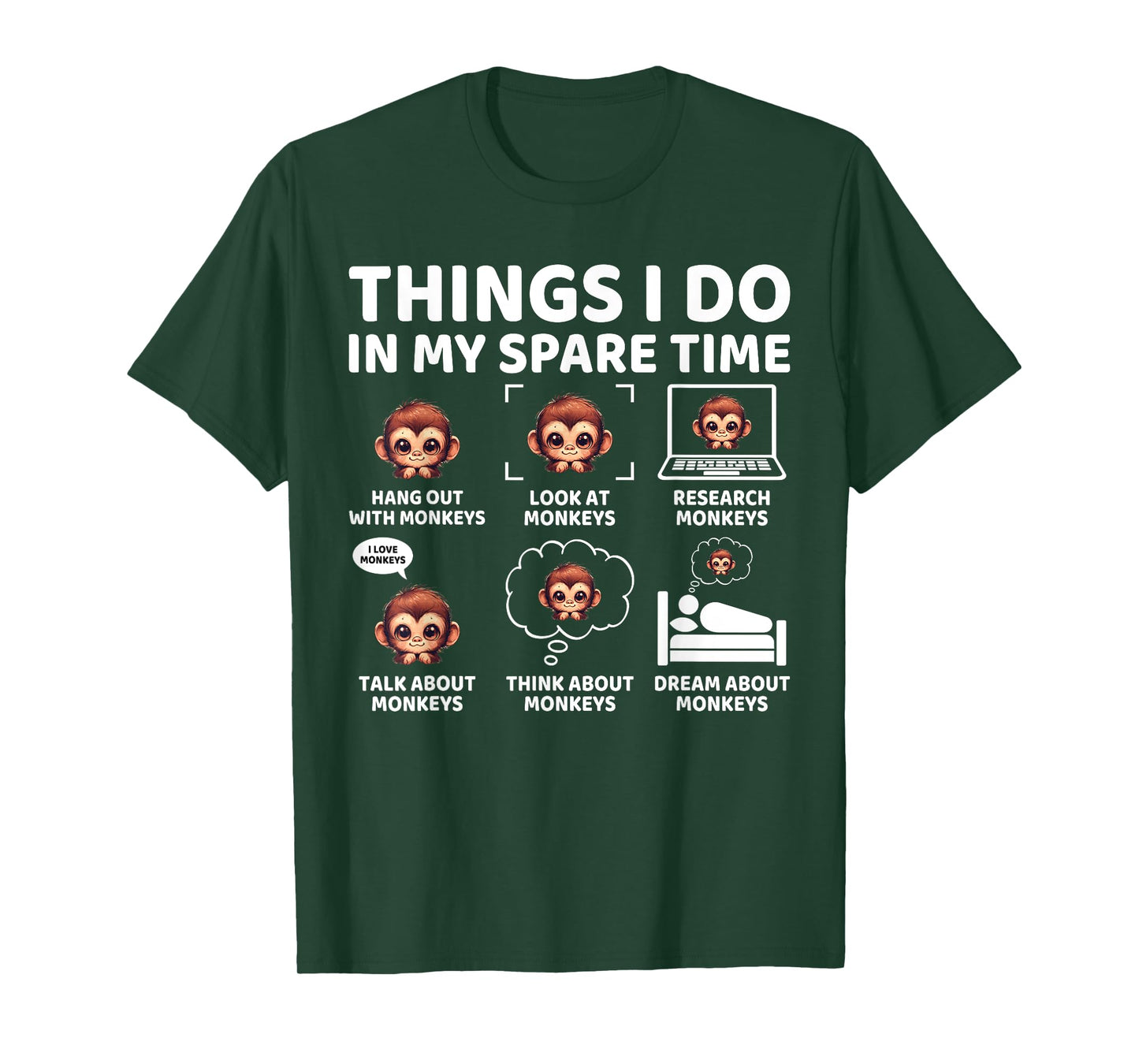 Things I Do in My Spare Time Funny Monkey Lover T-Shirt