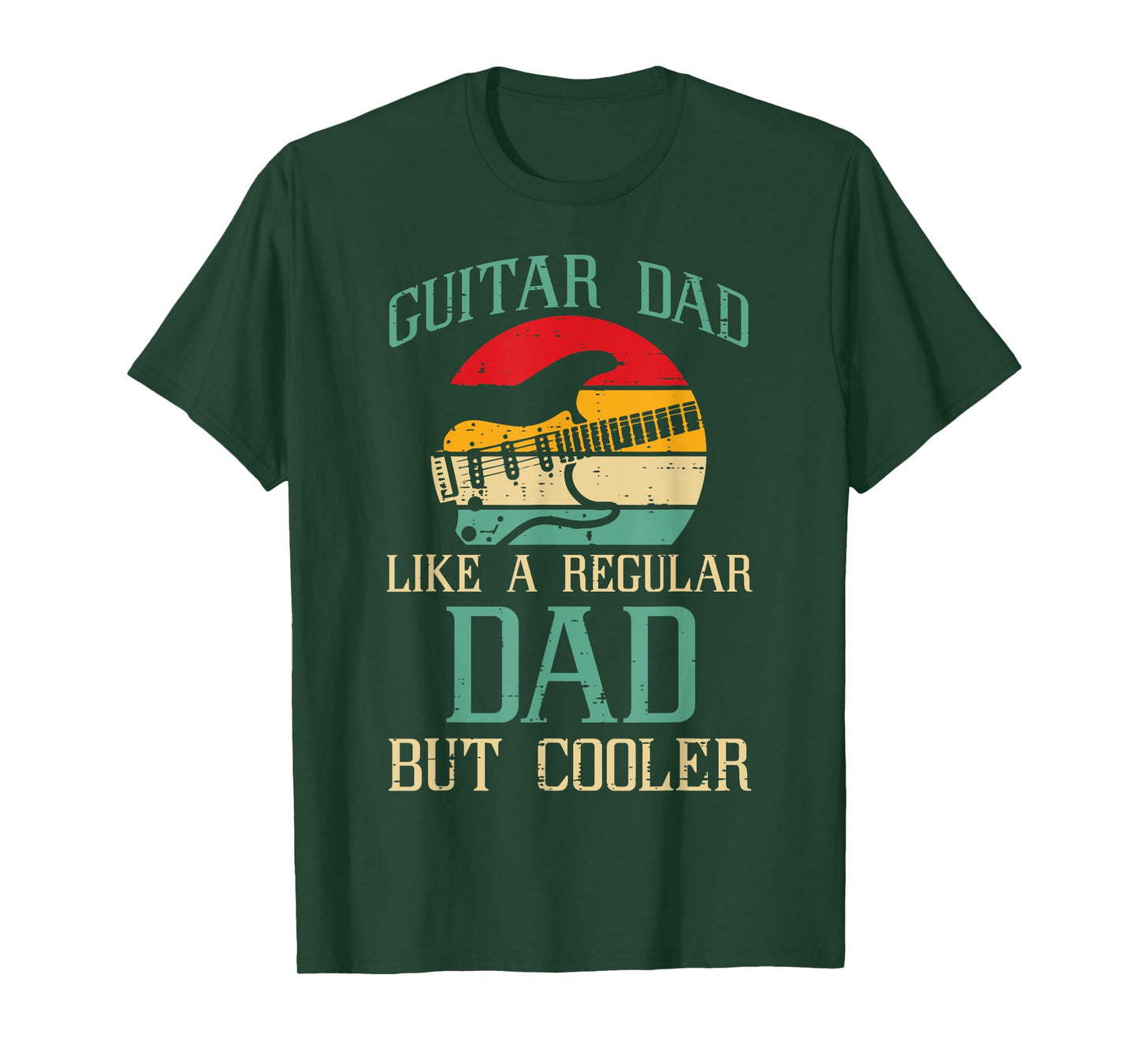 Guitar Dad Like Regular But Cooler Funny Fathers Day Papa T-Shirt
