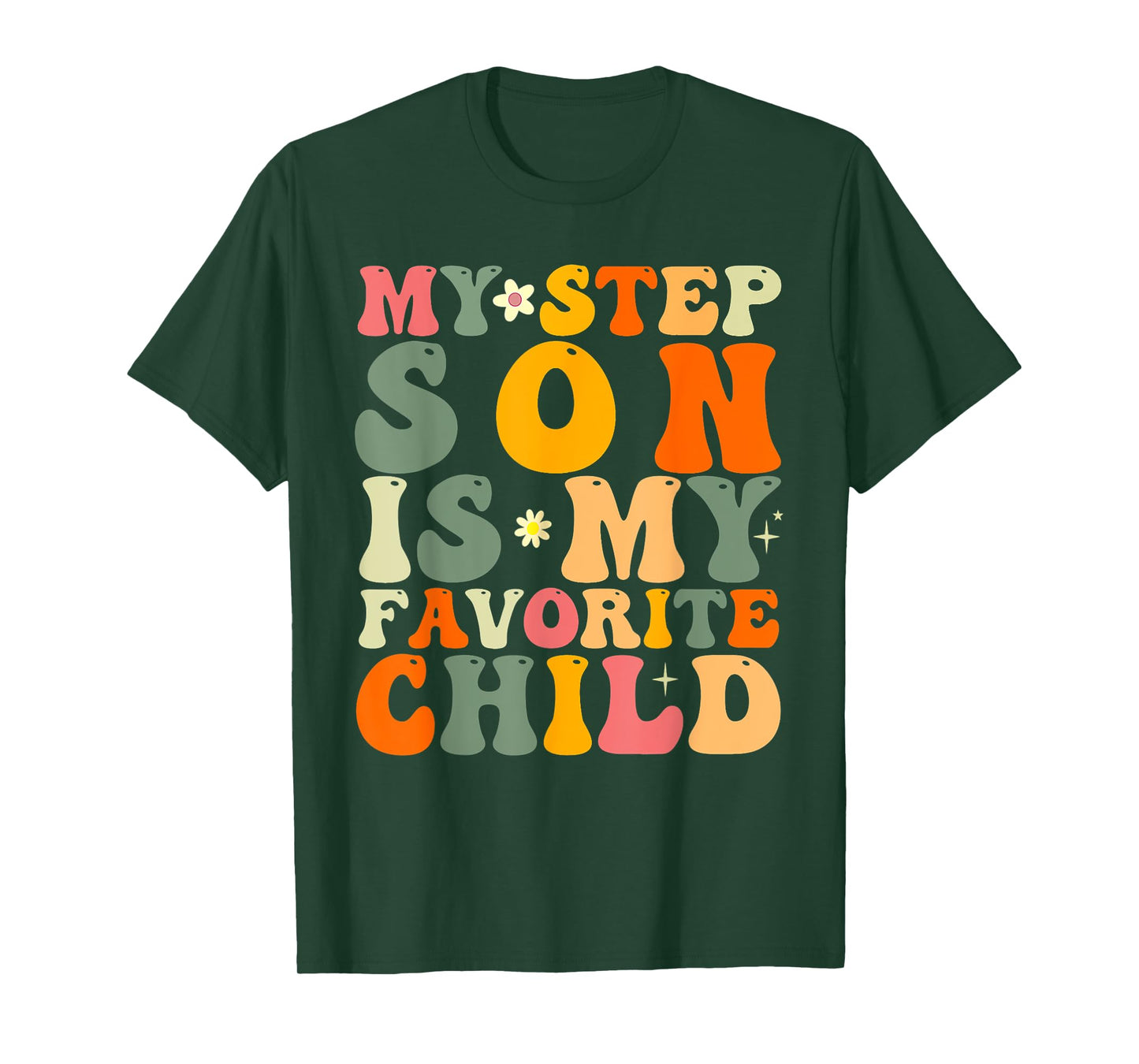 My Stepson Is My Favorite Child Funny Family Humor Retro T-Shirt