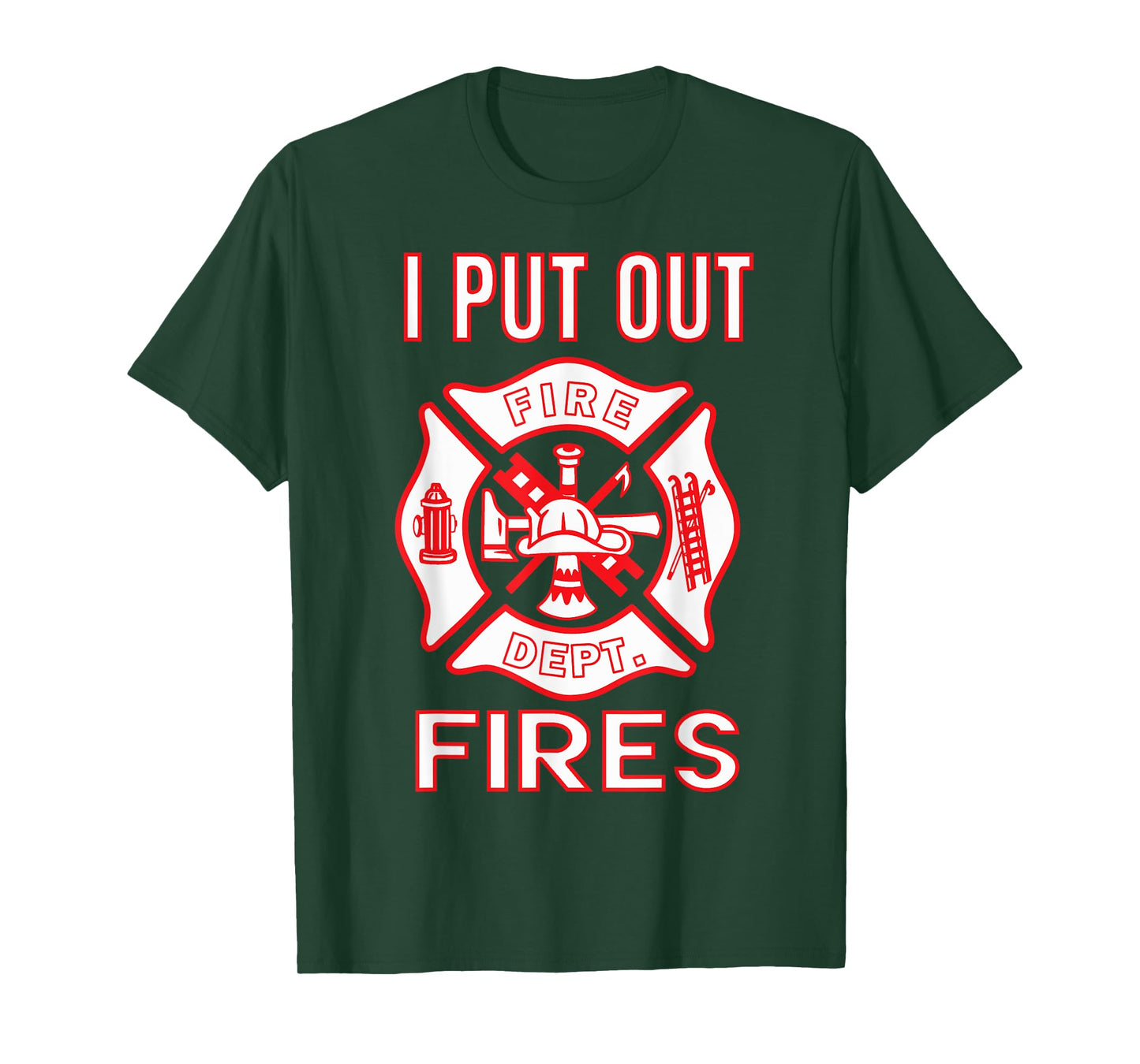 Fireman Costume Funny Firefighter I Put Out Fires Firemen T-Shirt