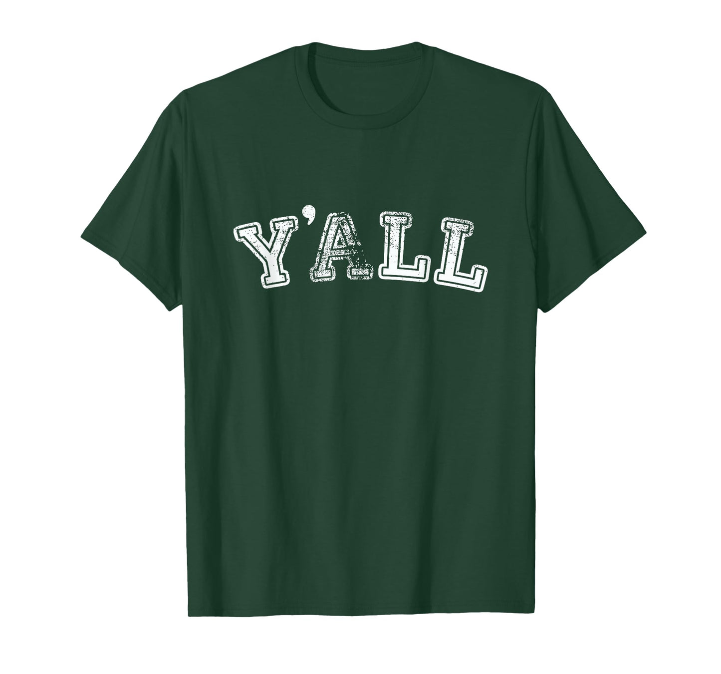 Y'all University Southern Pride T-Shirt T-Shirt