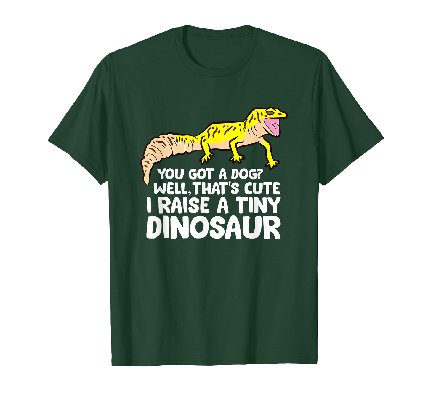 Leopard Gecko Owner I Raise A Tiny Leopard Gecko T-Shirt Small