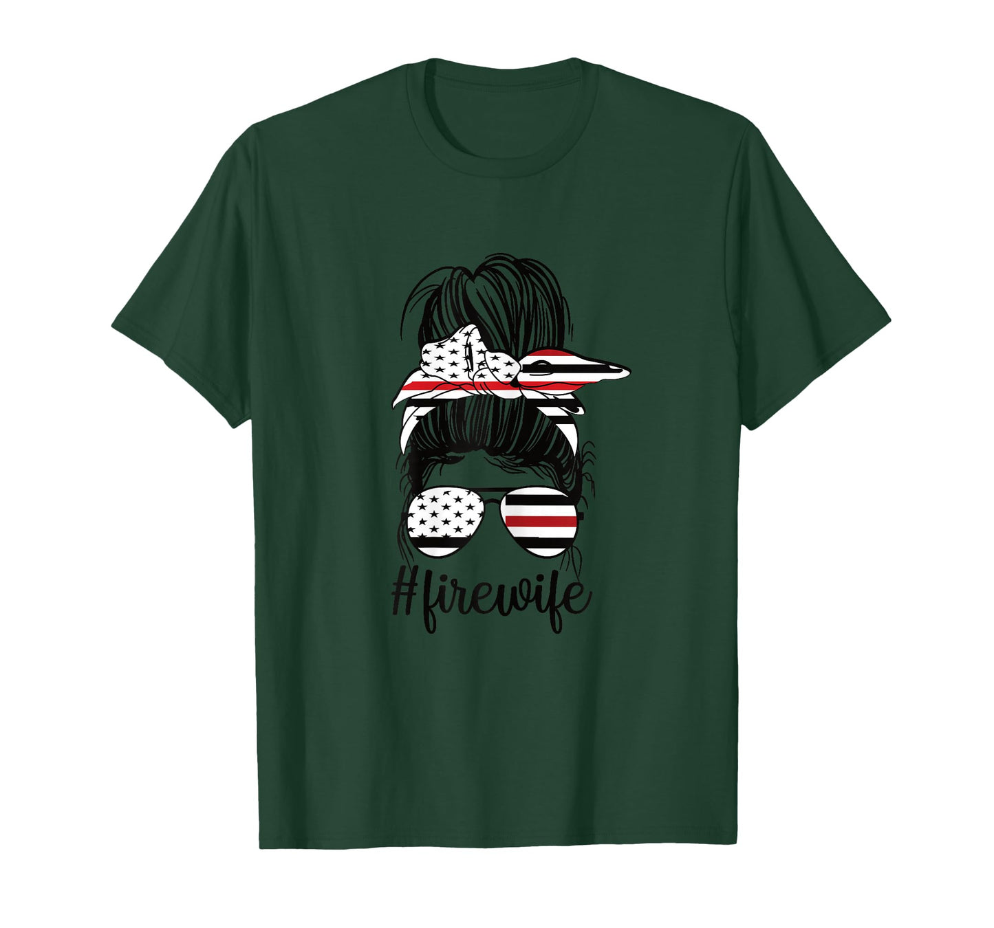 Fire Wife Messy Bun Firefighter Wife Thin Red Line Husband T-Shirt