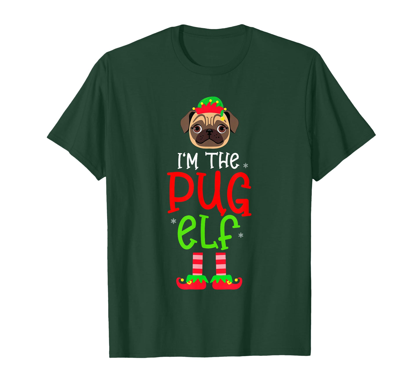 Christmas I'm The Pug Elf Pet Dog Matching Family Group T-Shirt