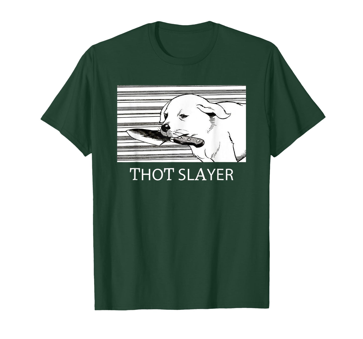 Funny Thot Slayer Apparel Love Dog T-Shirt
