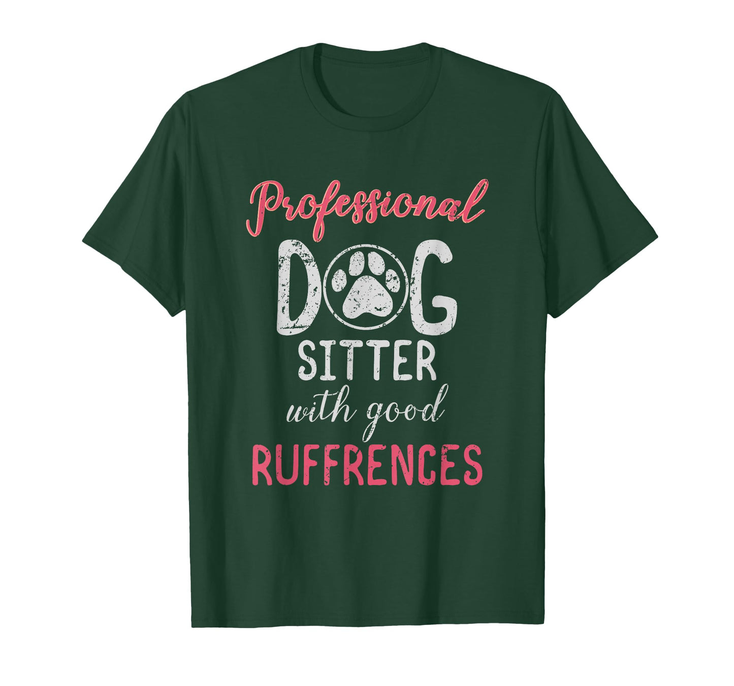 Funny Dog Sitter T Shirts - Professional Dog Sitter T-Shirt