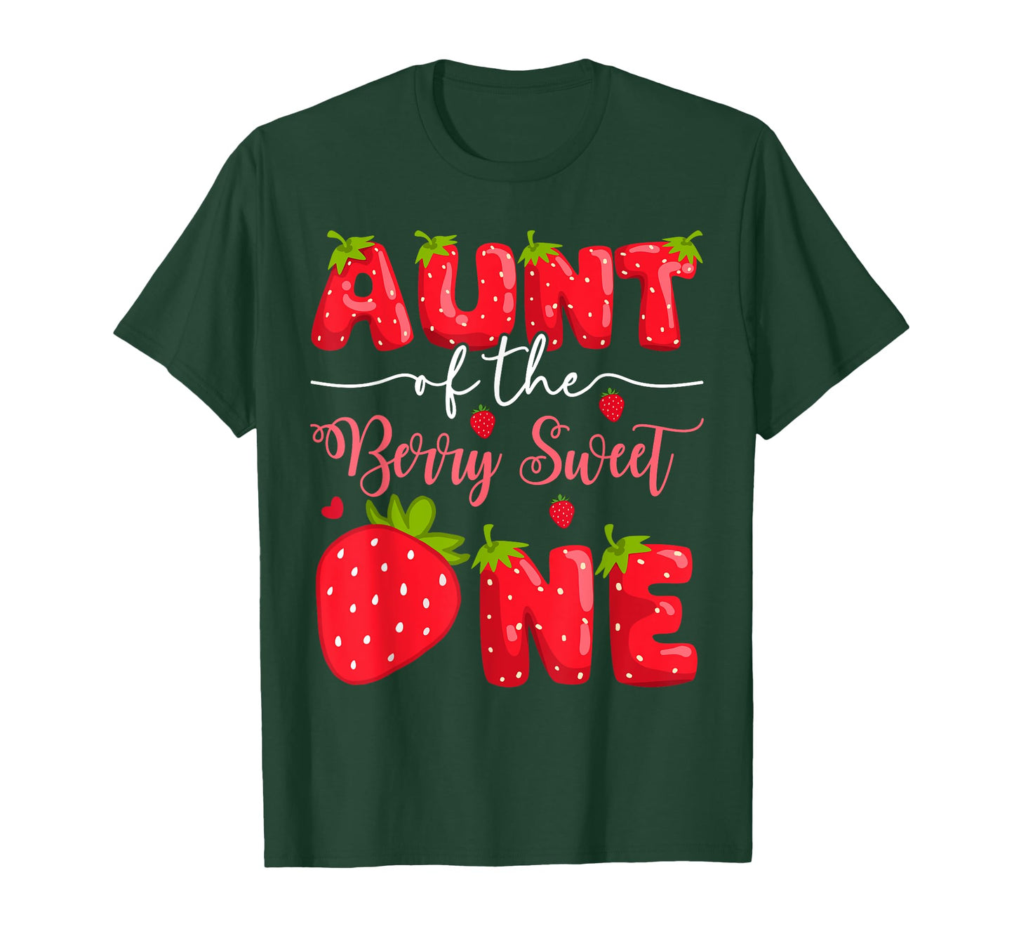 Aunt Of The Berry Sweet One 1St Birthday Strawberry T-Shirt