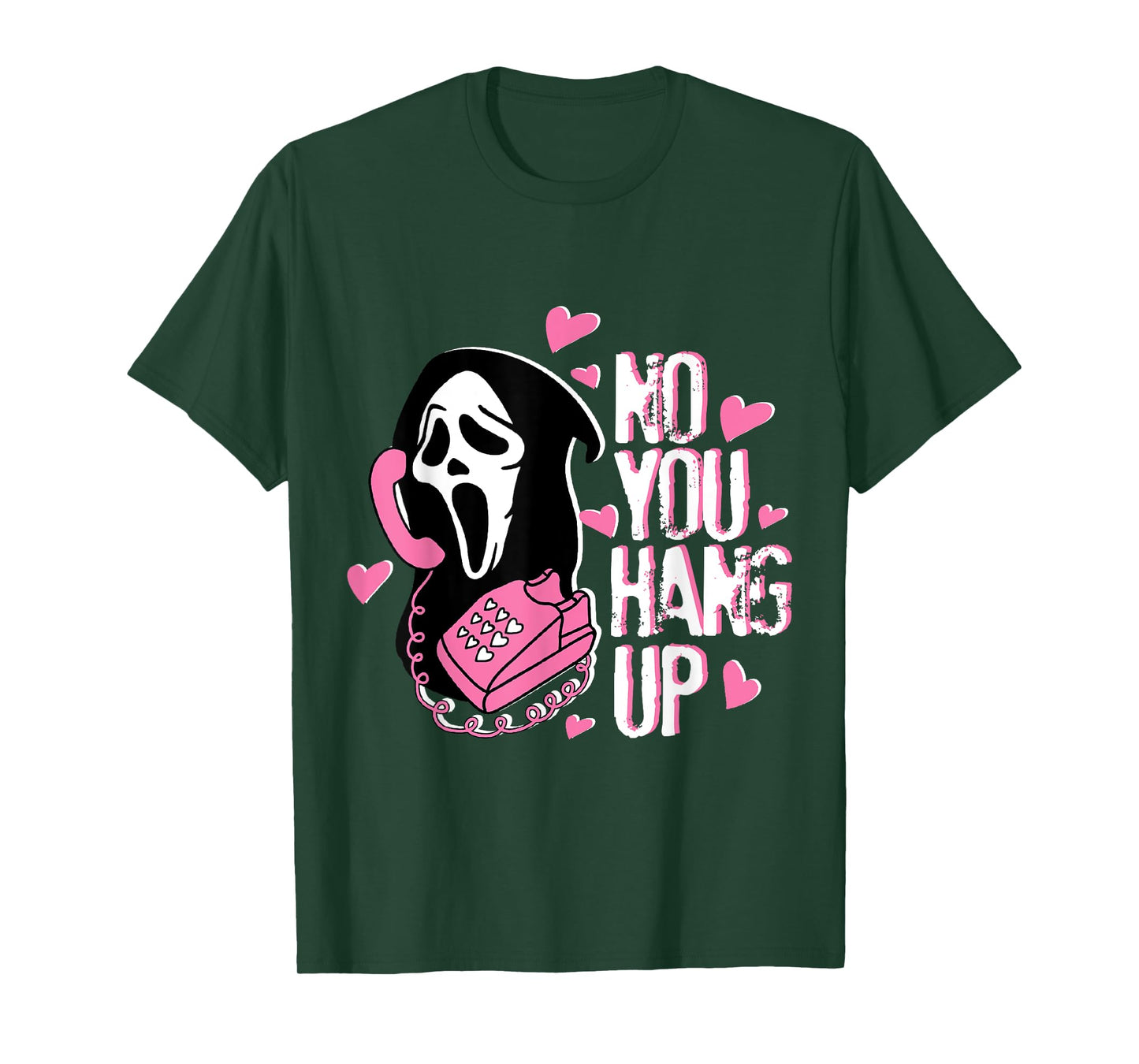 No You Hang Up Funny Ghost Calling Horror Halloween Pink T-Shirt