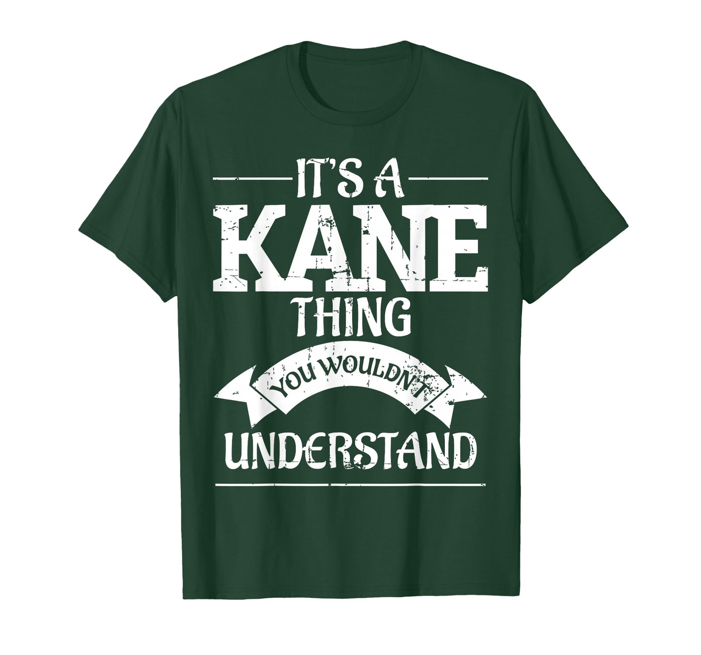 It's A Kane Thing You Wouldn't Understand T-Shirt