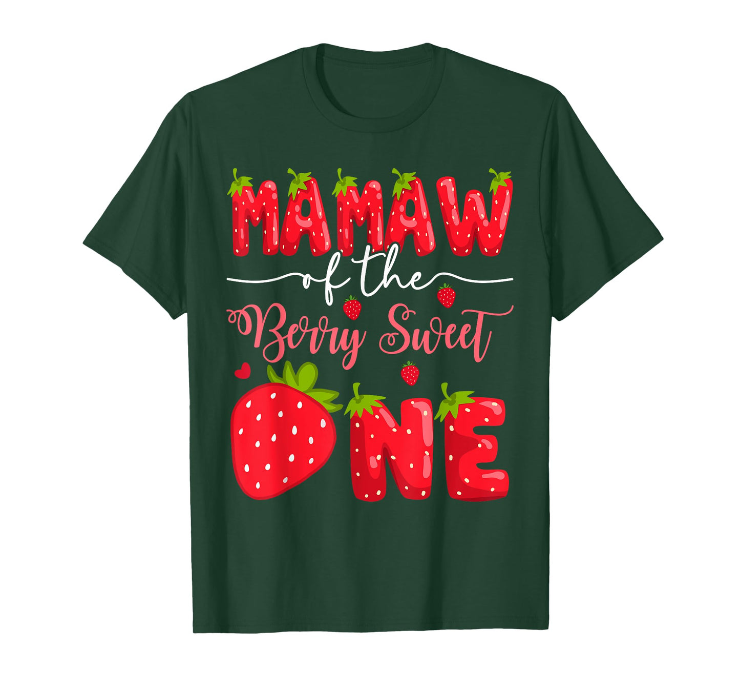 Mamaw Of The Berry Sweet One 1St Birthday Strawberry T-Shirt