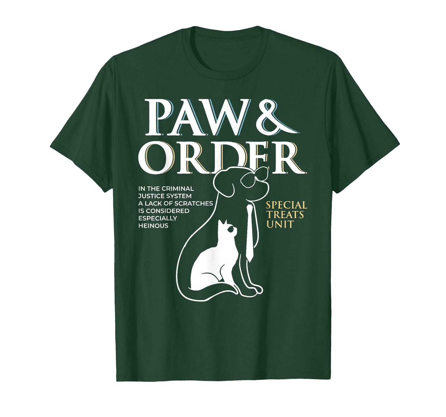 Funny Paw and Order Special Treats Unit Training Dog and Cat T-Shirt