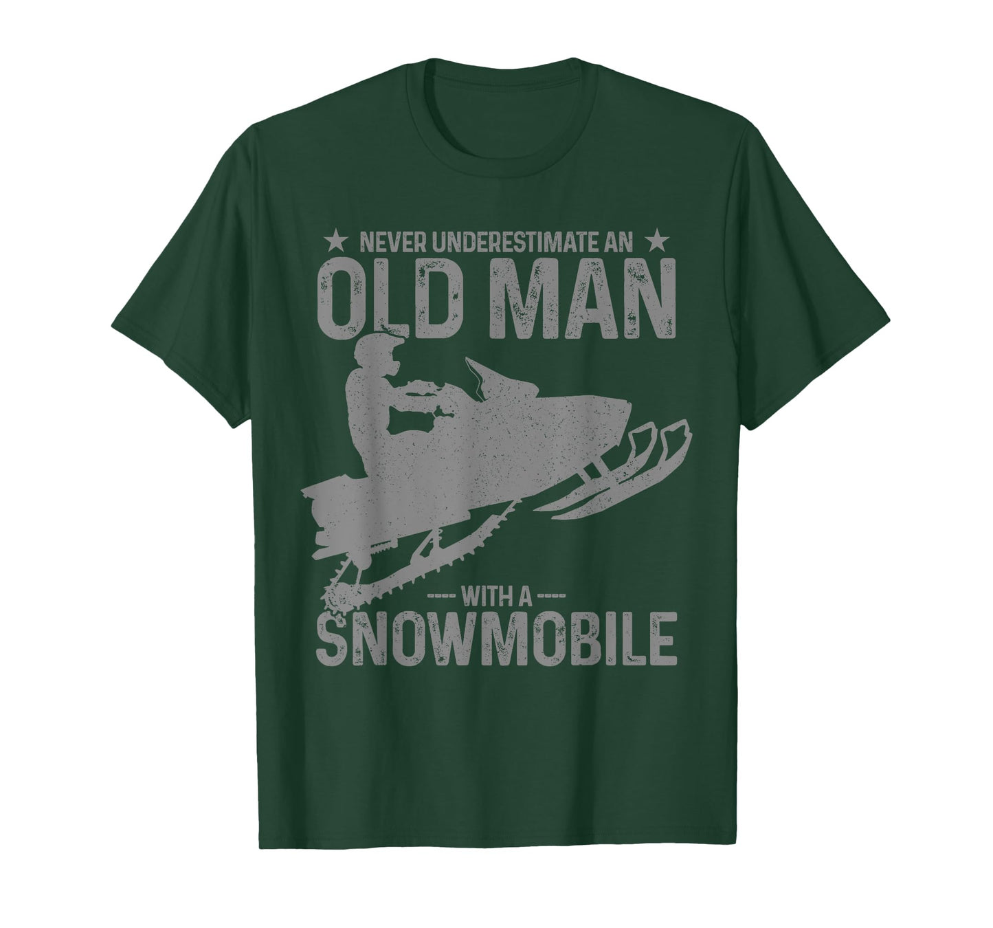 Never Underestimate An Old Man With A Snowmobile Funny T-Shirt