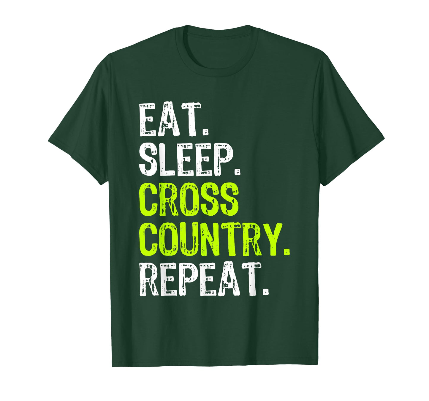Eat Sleep Cross Country Repeat Running Runner Run Funny T-Shirt