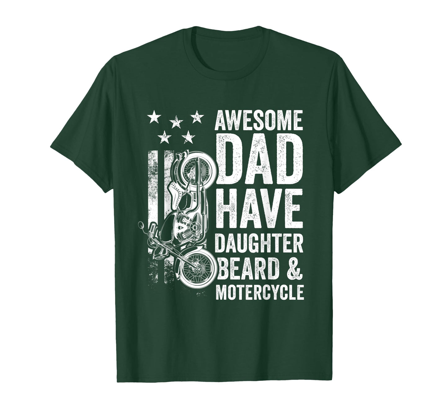 Awesome Dads Have Daughters And Motorcycle Father's Day T-Shirt