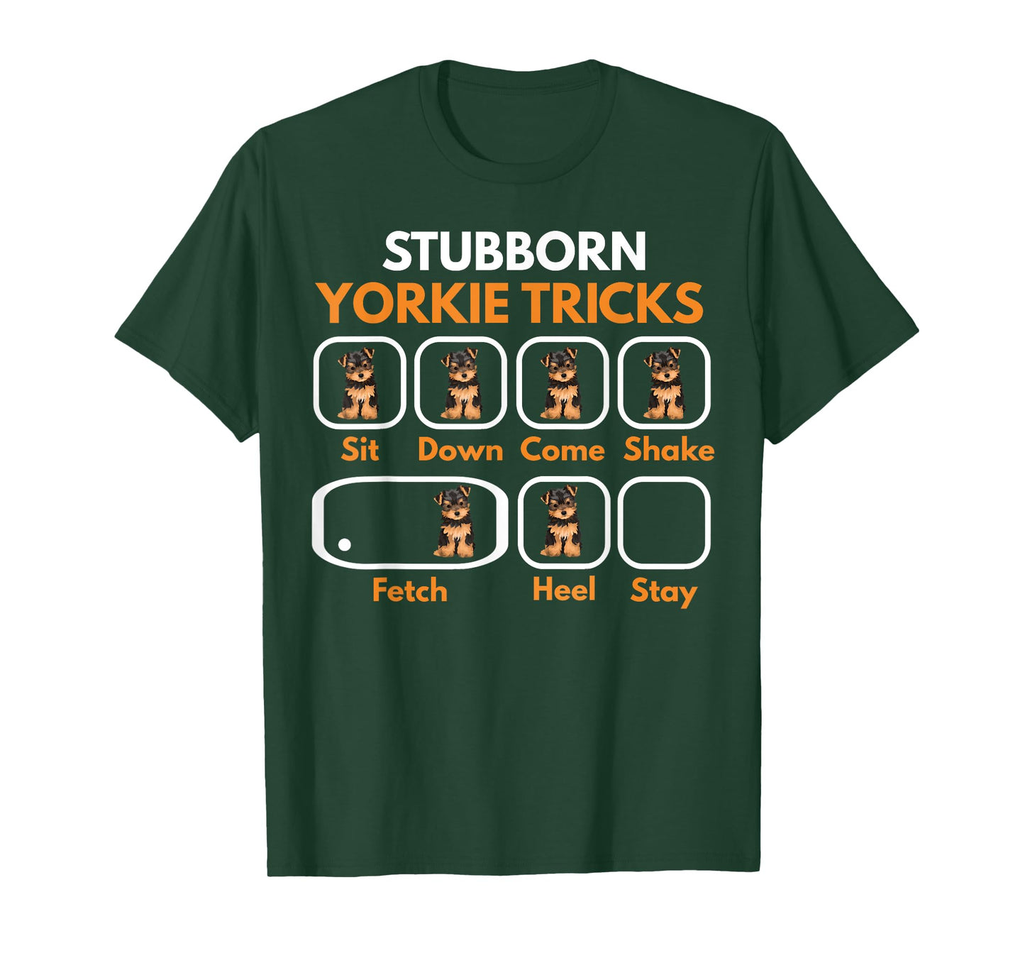 Stubborn Yorkie Tricks Funny Yorkshire Terrier Yorkie Mom T-Shirt