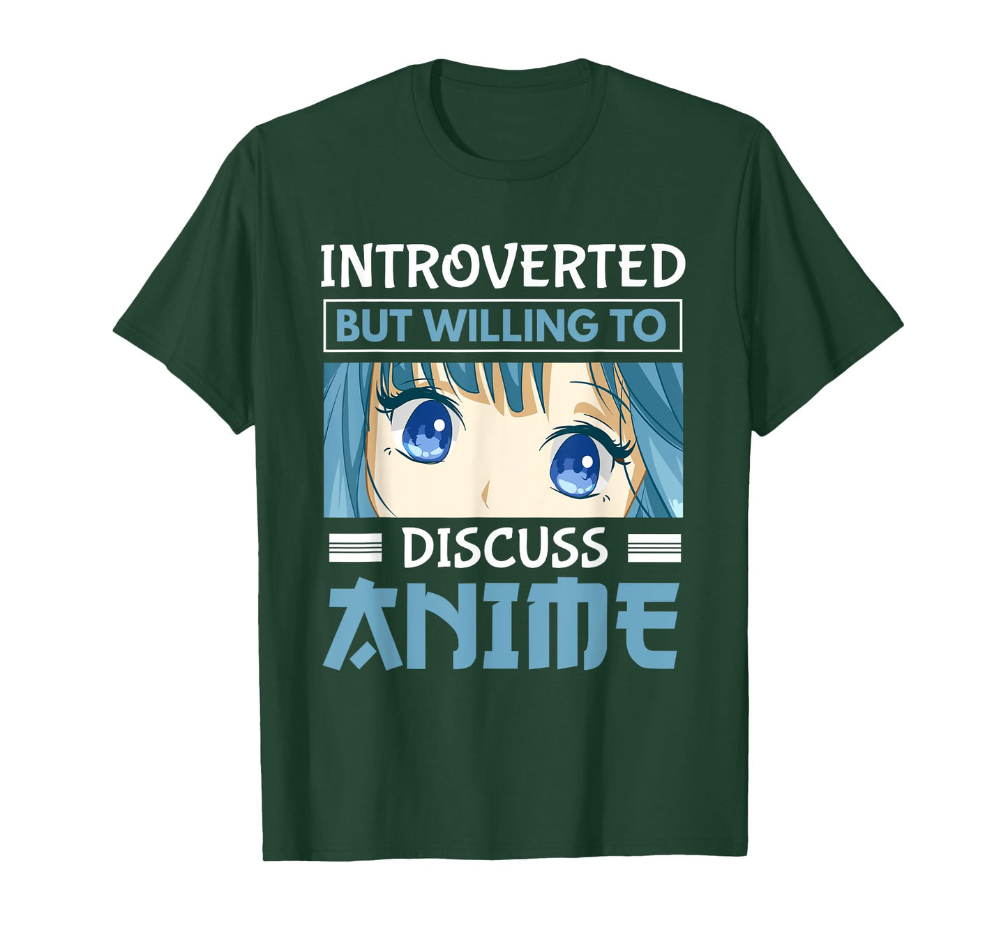Japan Anime Manga Introverted But Willing To Discuss Anime T-Shirt