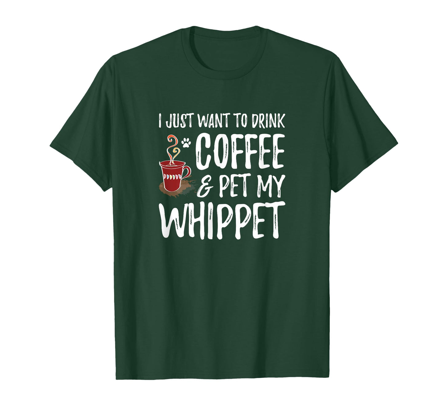 Whippet Dog Lover Coffee T-Shirt Funny Dog Mom Gift T-Shirt