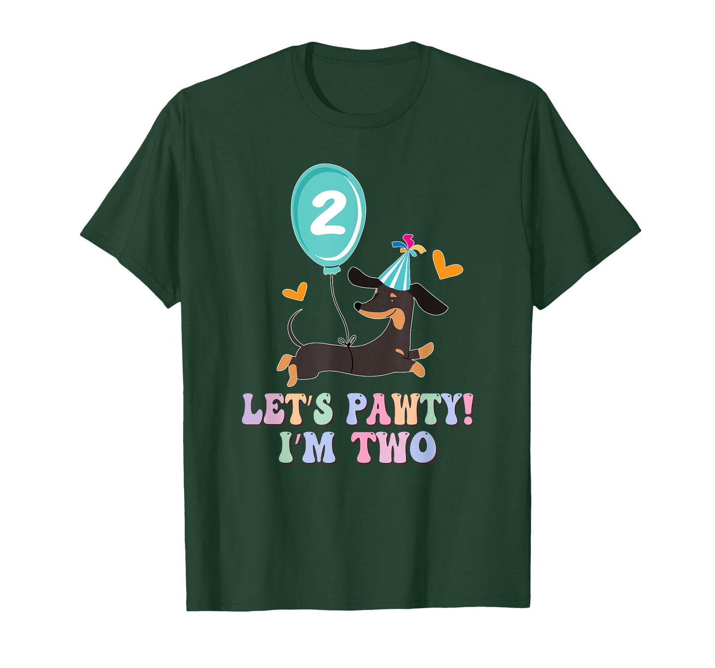 Lets Pawty I'm Two Dachshunds Funny Dog Birthday 2 Year Old T-Shirt