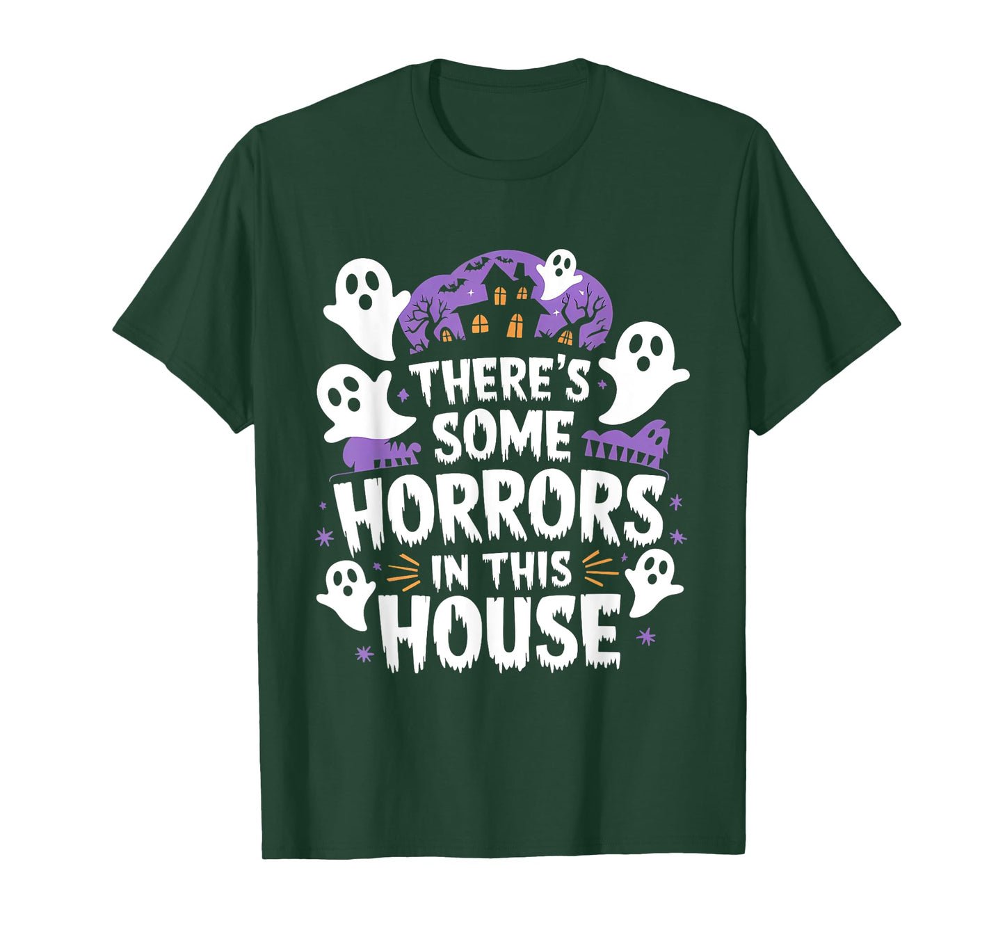 There's Some Horrors In This House Ghost Halloween T-Shirt