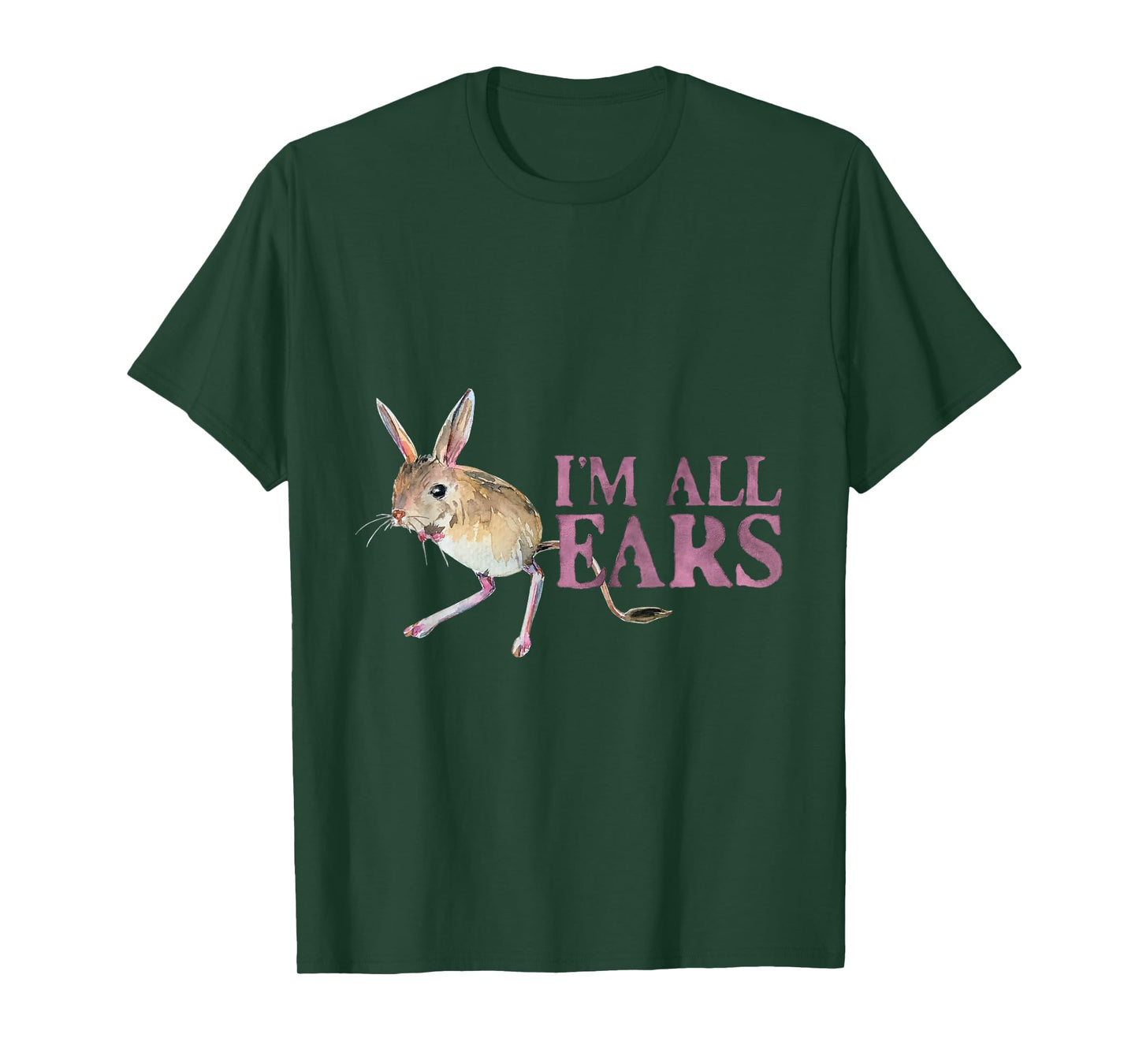 Funny Big Ears Jerboa Im All Ears Rodent Wild Animals Ears T-Shirt