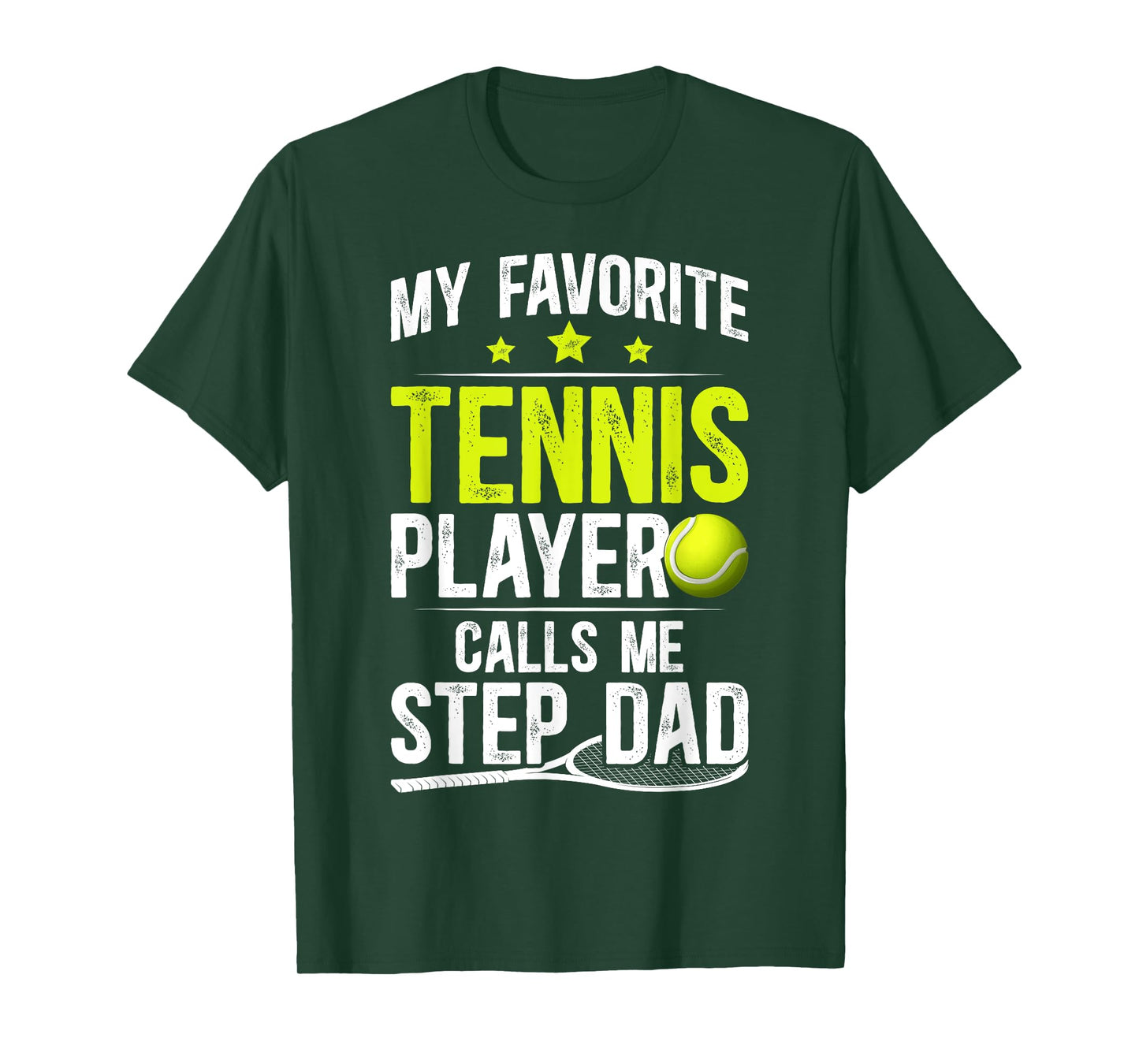 Proud Tennis Step-Dad Of A Tennis Player Stepfather T-Shirt