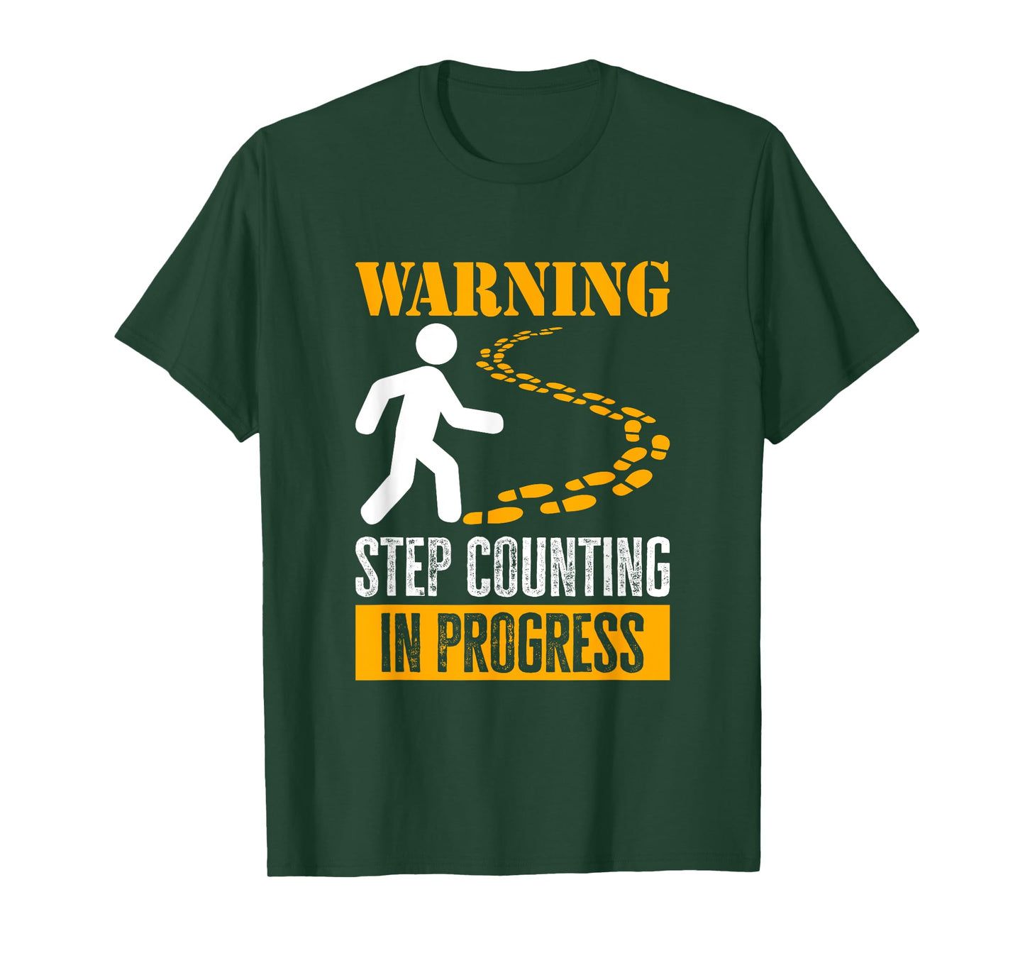 Warning, Step Counting In Progress. Trekking, Dog Walking Men Women Girls Kids T-Shirt