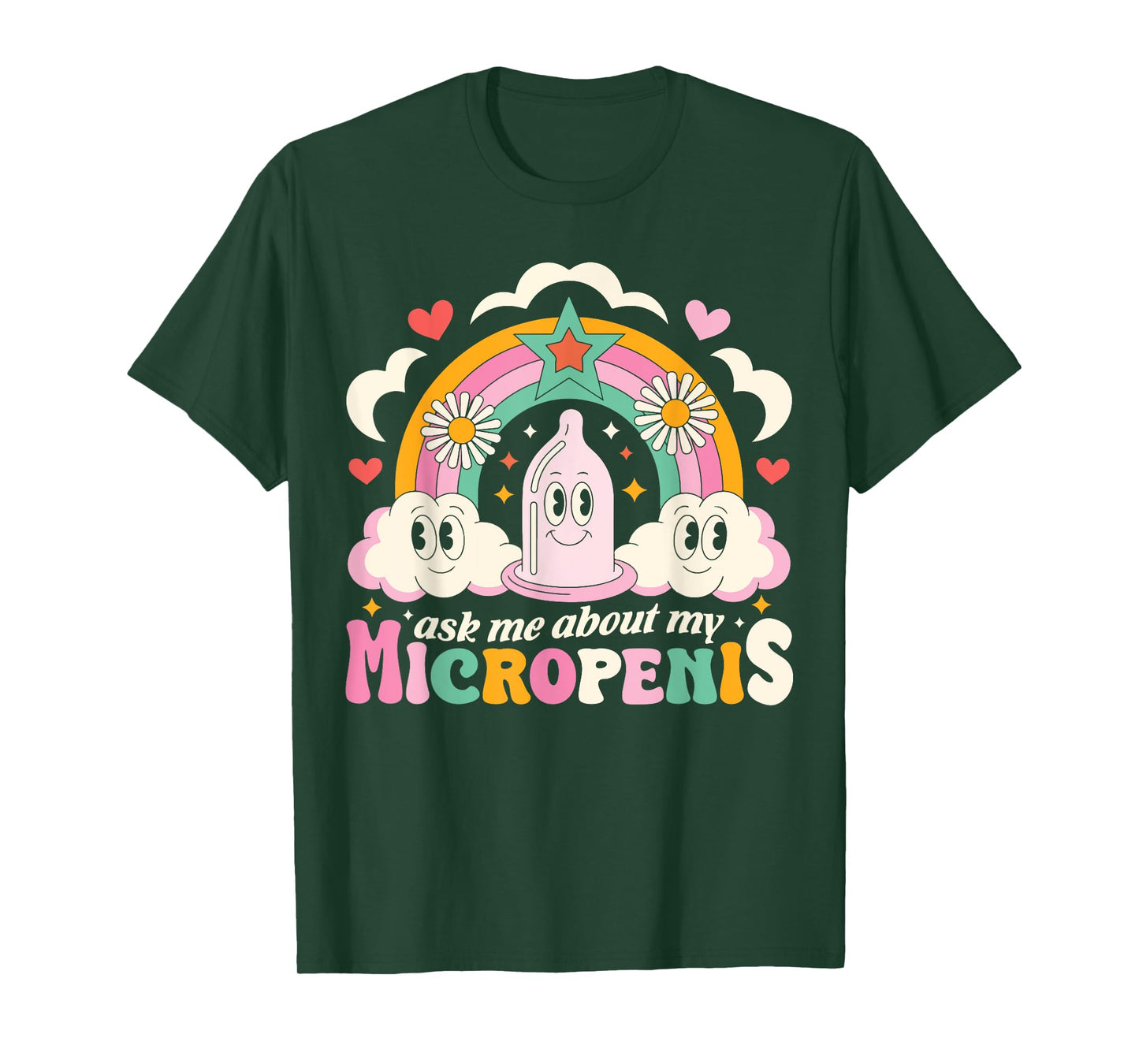 Ask Me About My Micropenis Funny Inappropriate Adult Humor T-Shirt
